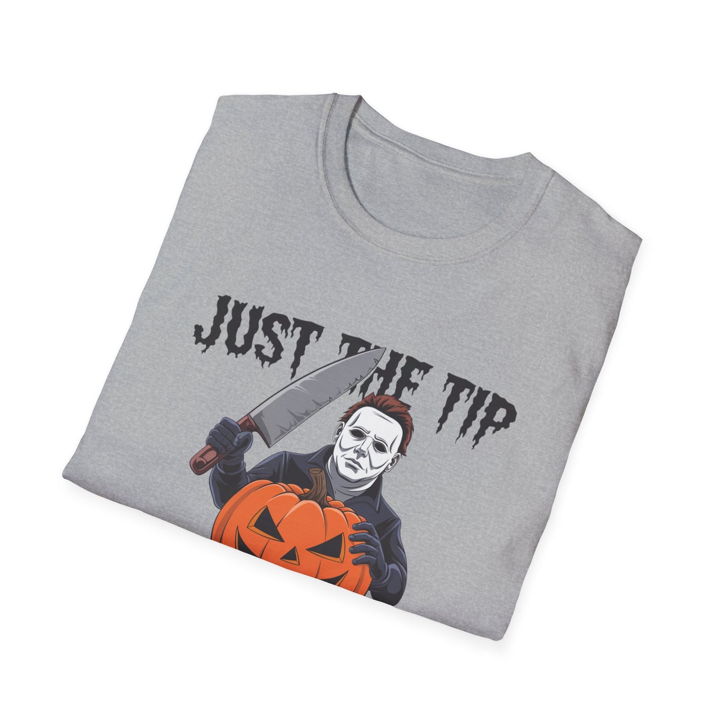 Funny Halloween T-Shirt, Unisex Graphic Tee, Halloween Costume, Pumpkin Carving Shirt, Trick or Treat Apparel, Just the Tip Design