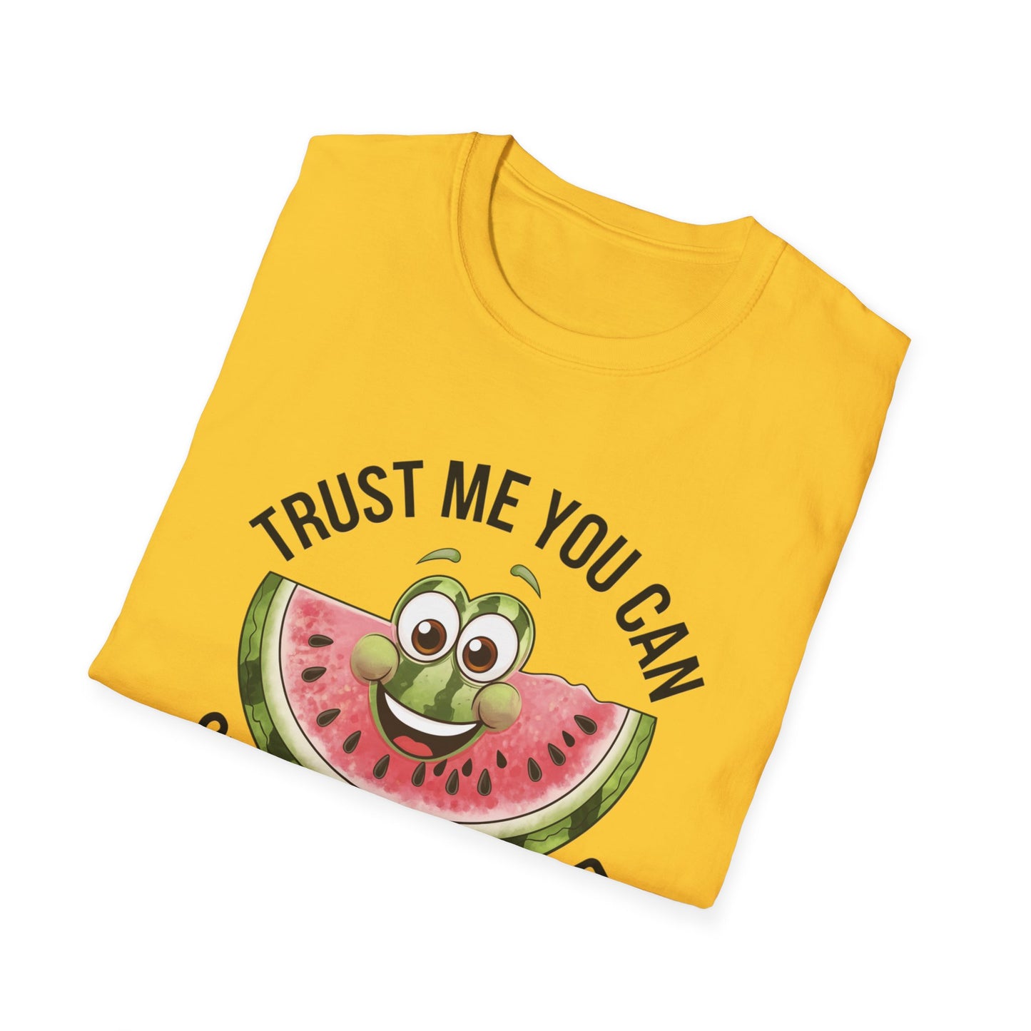 Funny Watermelon Graphic T-Shirt - Trust Me You Can Swallow My Seed