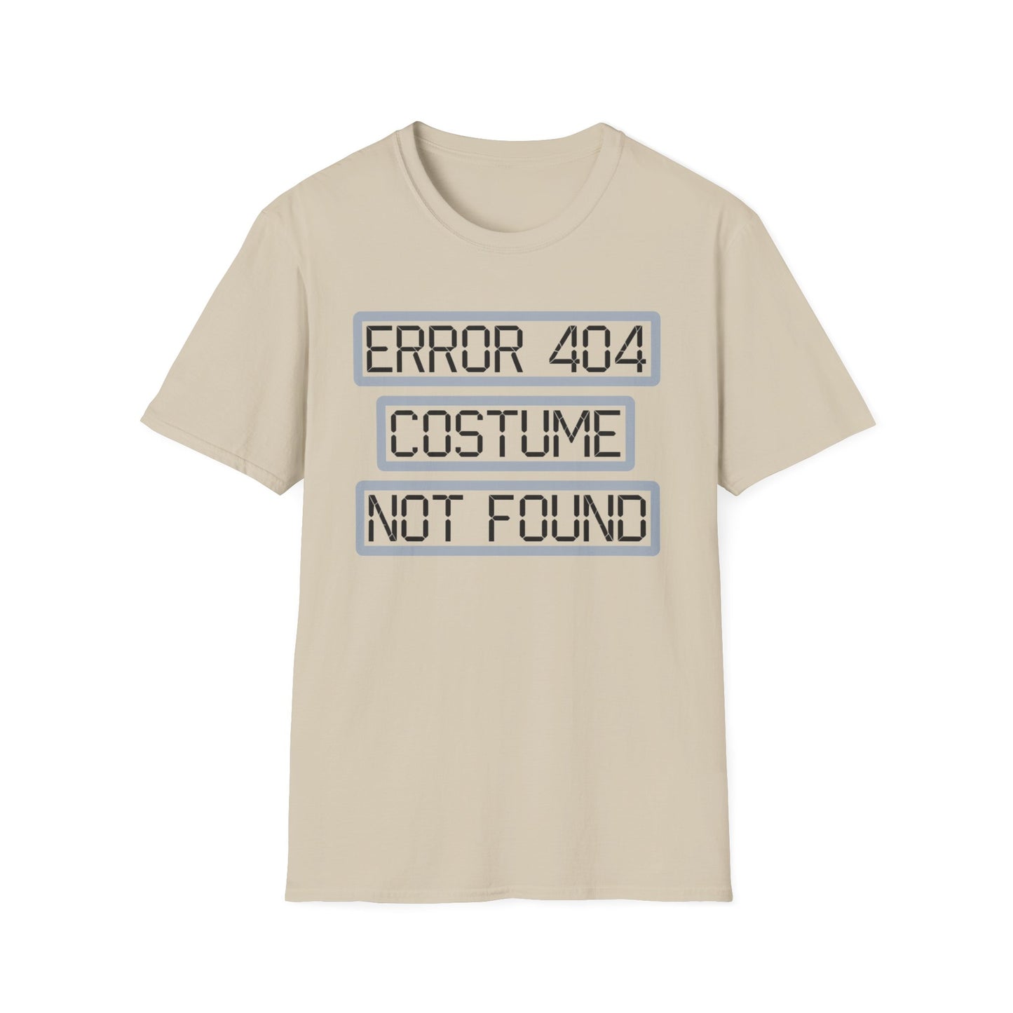 Error 404 Costume Not Found Unisex Softstyle T-Shirt, Funny Casual Tee, Geeky Gift, Halloween Humor, Costume Party Apparel