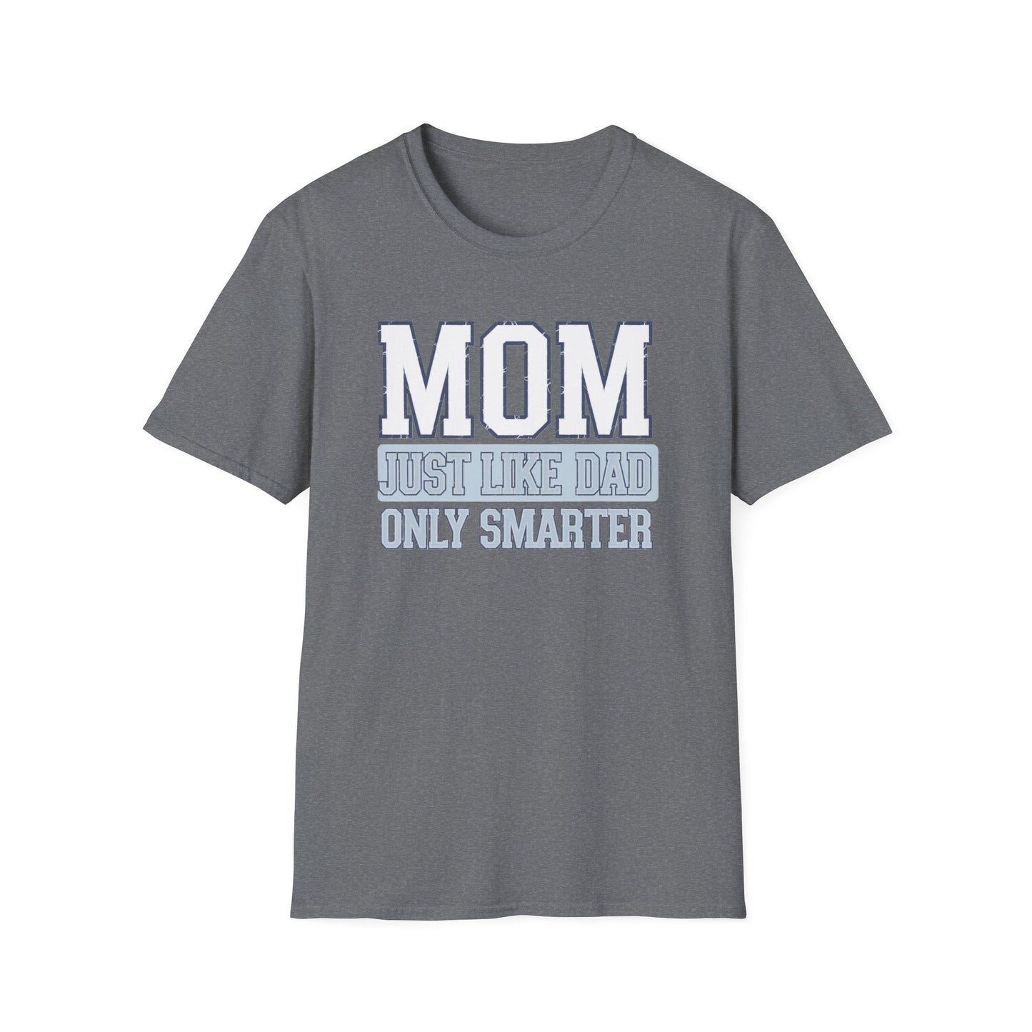 Funny Mom T-Shirt, Gift for Moms, Mother's Day Tee, Family Reunion Apparel, Casual Everyday Wear, Unisex Softstyle Shirt