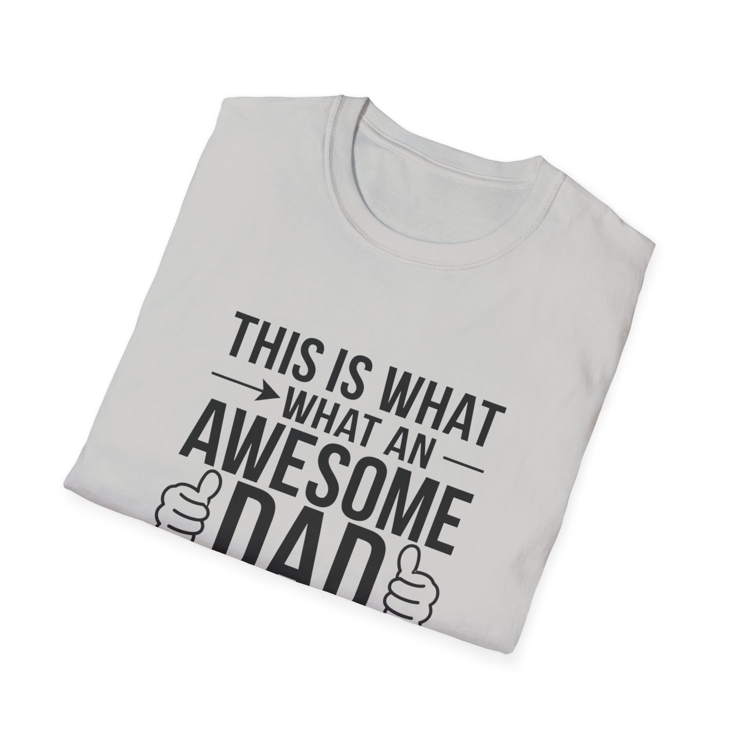 Awesome Dad Unisex Softstyle T-Shirt - Perfect Father's Day Gift