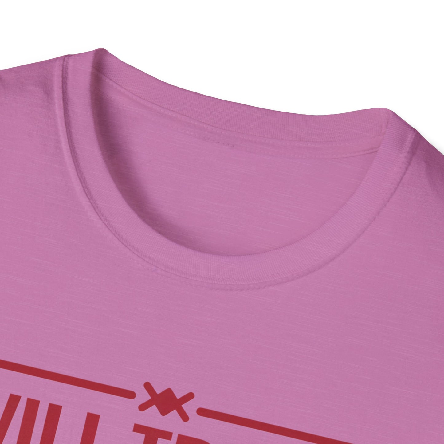 Will Trade Wife for Presents Unisex Softstyle T-Shirt | Funny Gift for Husband, Wife Swap Humor, Anniversary, Valentines