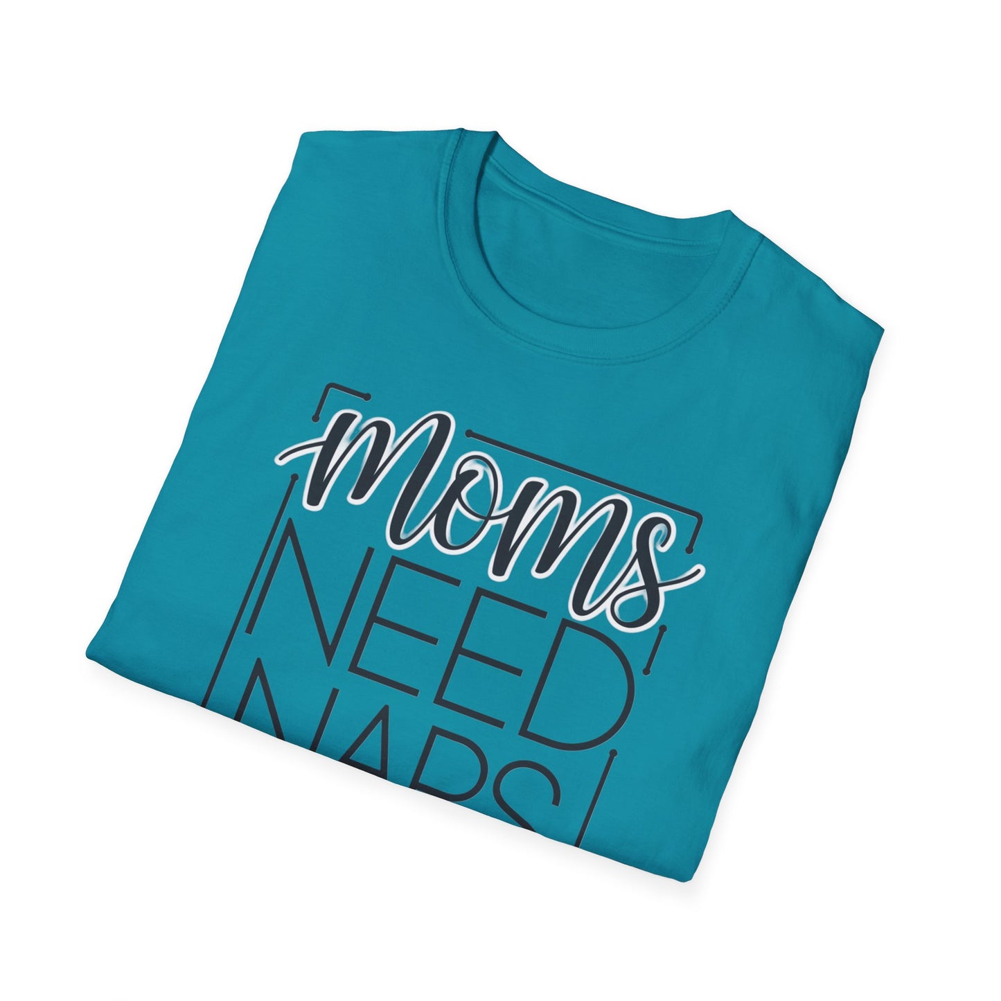 Moms Need Naps Too T-Shirt | Funny Mom Shirt, Gift for Mothers, Casual Tee, Relaxation Apparel, Mother's Day Gift