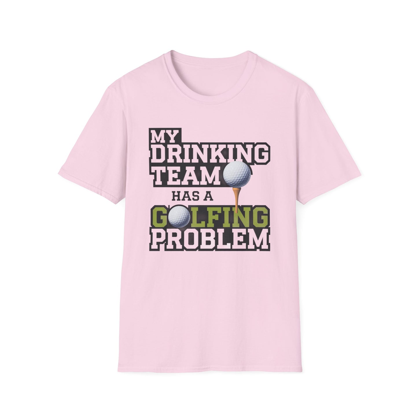 Funny Golfing Problem Unisex Softstyle T-Shirt