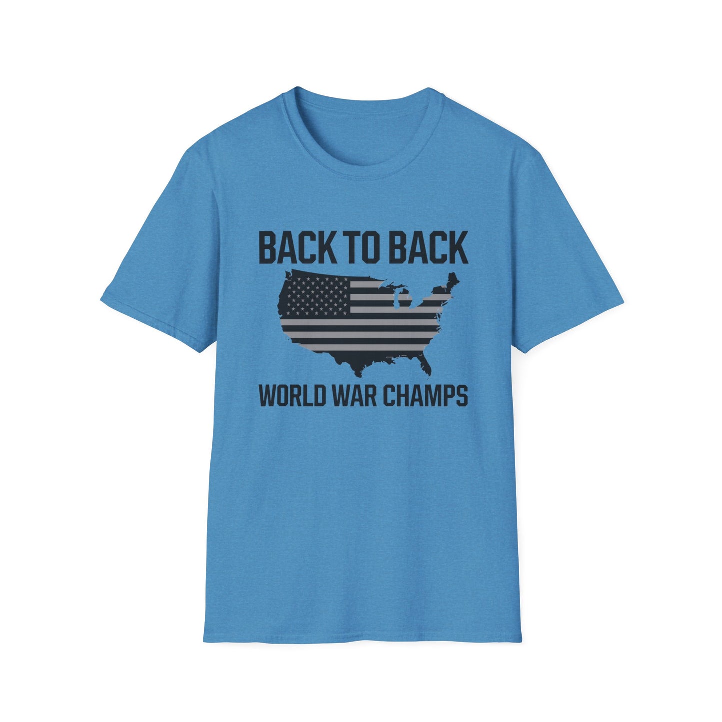 Patriotic Unisex Softstyle T-Shirt – ‘Back to Back World War Champs’
