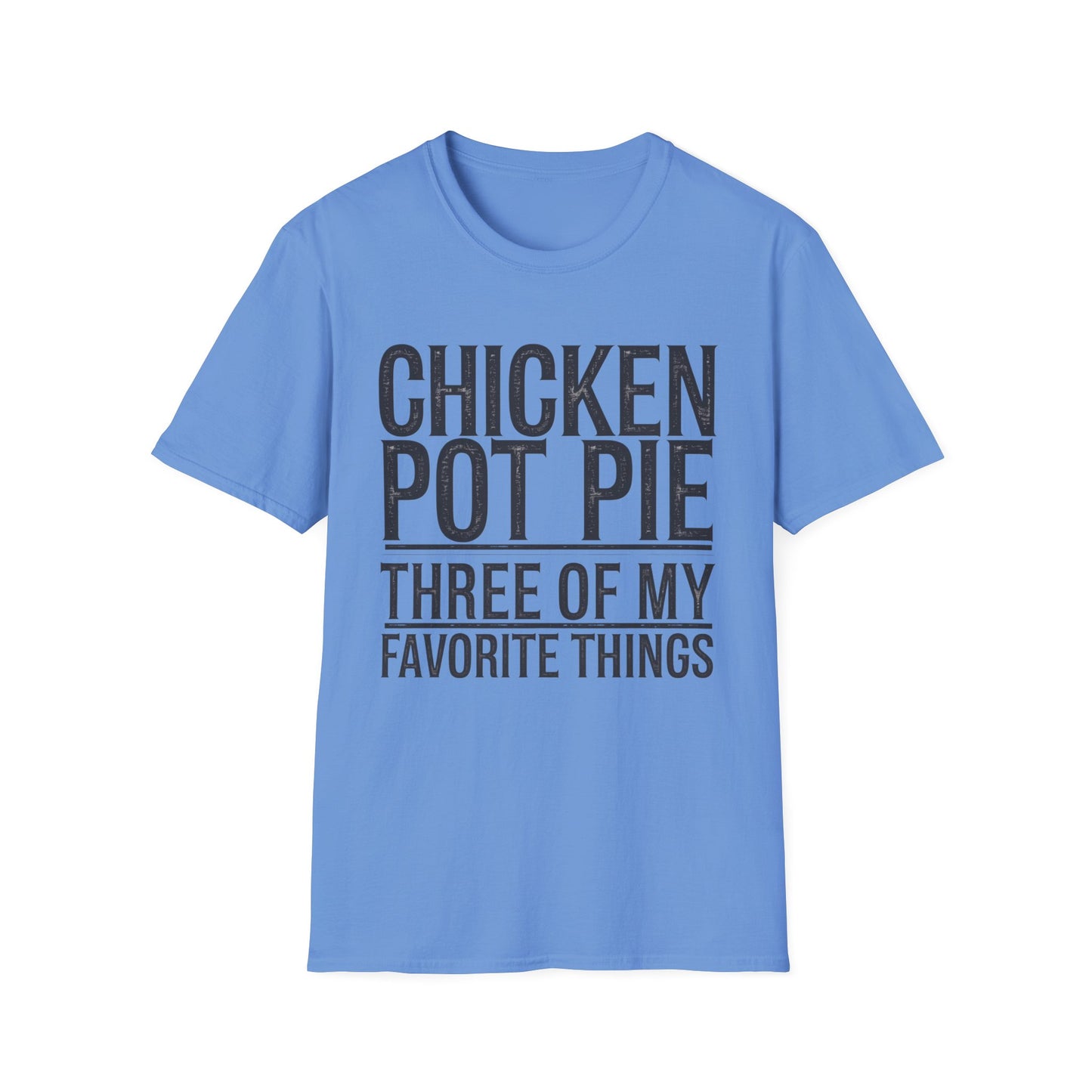 Funny Chicken Pot Pie Unisex Softstyle T-Shirt | Perfect for Food Lovers