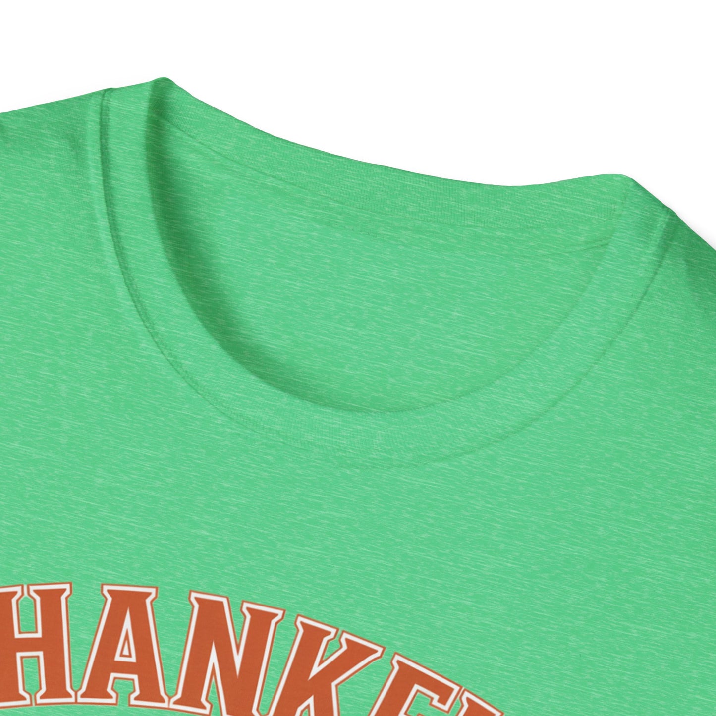 Thankful for Stretchy Pants Unisex Softstyle T-Shirt - Perfect for Thanksgiving & Casual Outings