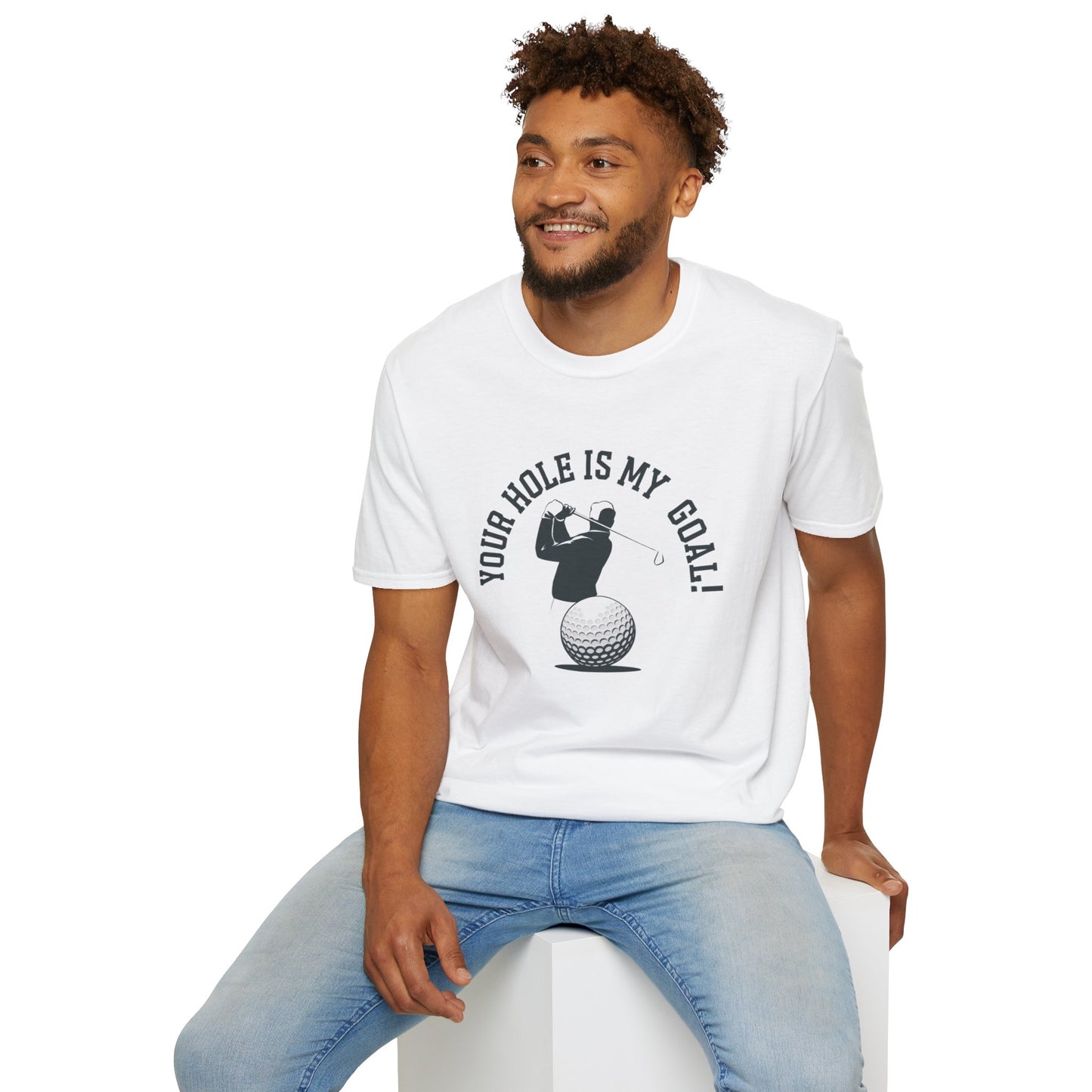 Golf Humor Unisex Softstyle T-Shirt - 'Your Hole is My Goal!'
