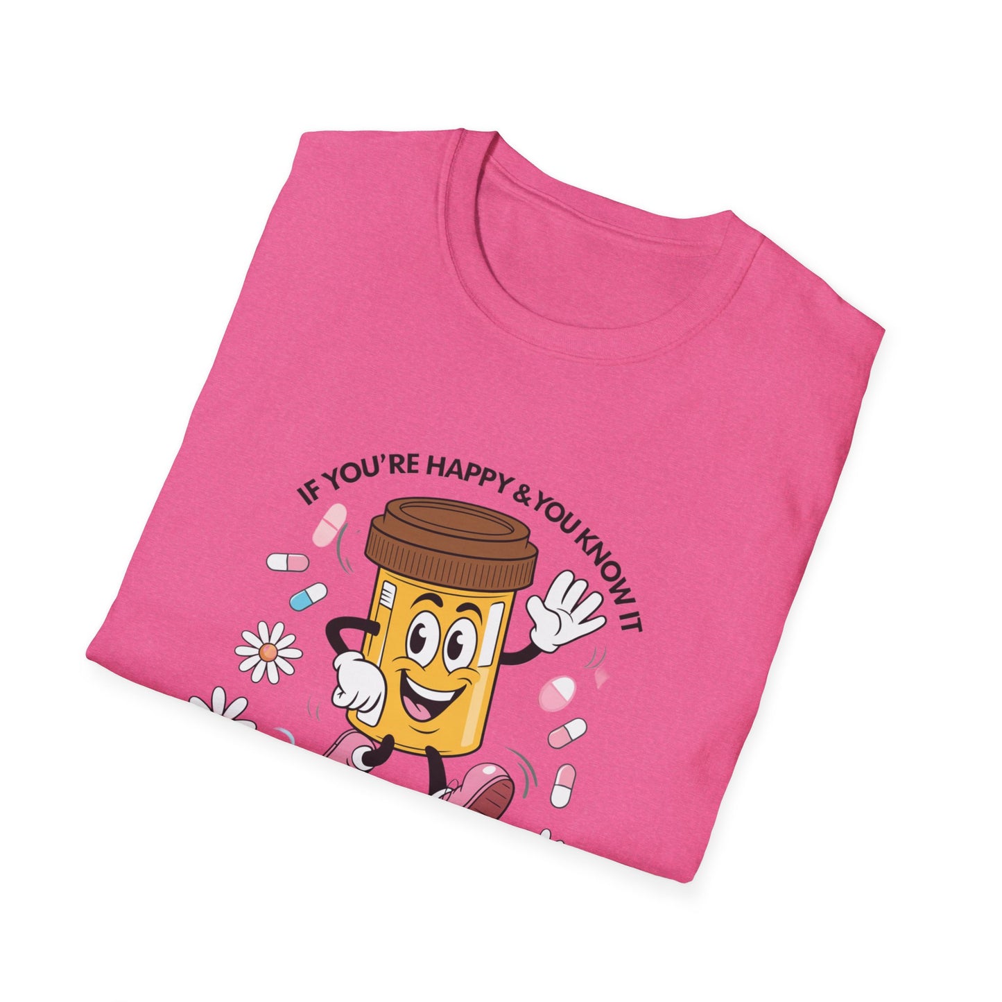 Funny Medication T-Shirt for Healthcare Workers - "It's Your Meds"