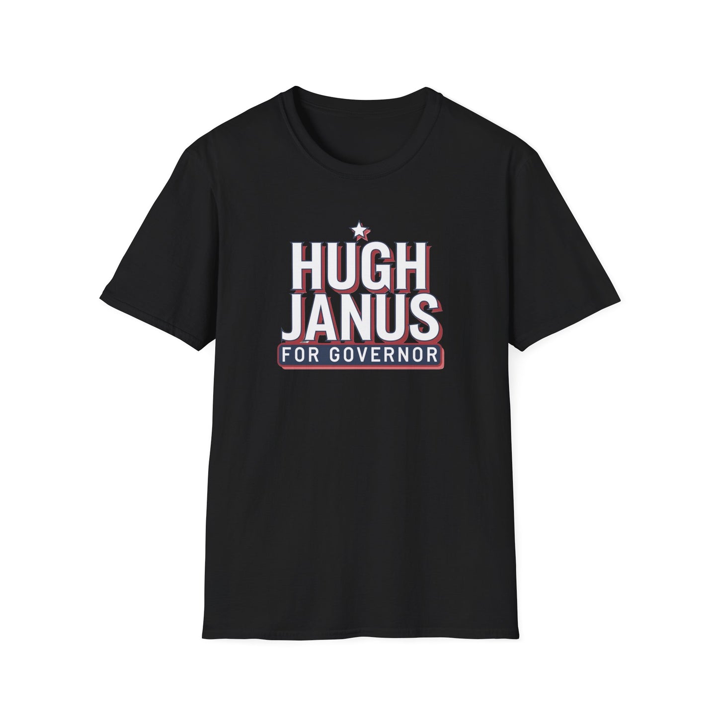 Funny Political T-Shirt - Hugh Janus for Governor, Unisex Softstyle Tee, Election Campaign Shirt, Gift for Voters, Political Humor Top