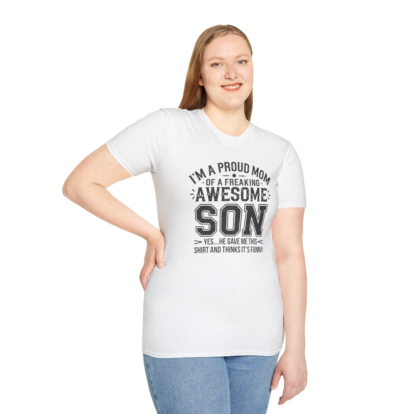 Proud Mom Tee, Fun Gift for Moms, Mother's Day Shirt, Family Humor Tee, Unisex Softstyle T-Shirt