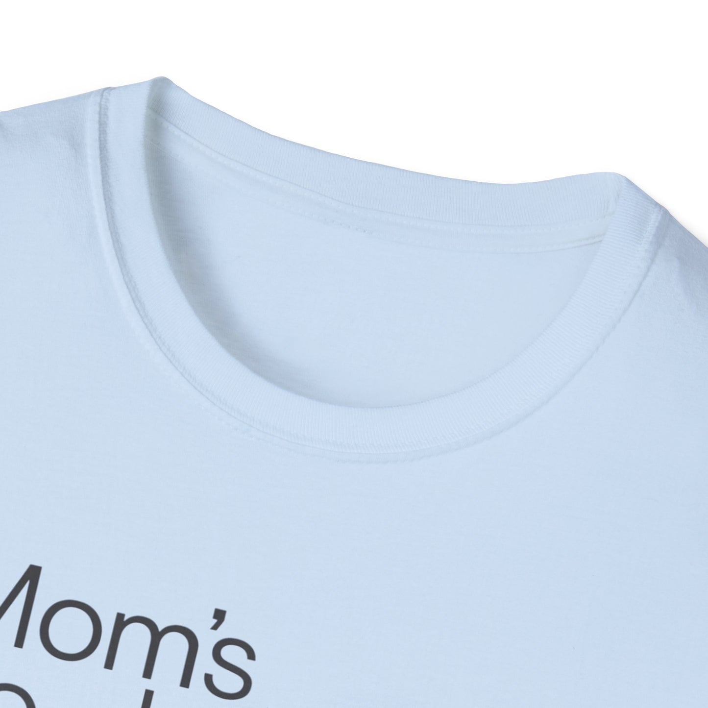 Mom's To-Do List T-Shirt, Funny Gift for Moms, Women's Casual Tee, Mother's Day Gift, Everyday Wear, Family Humor Shirt