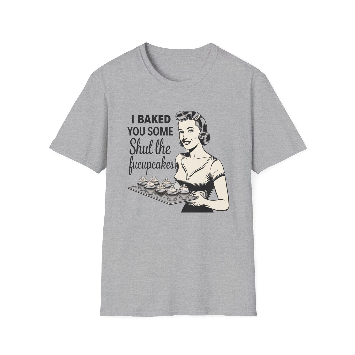 Funny Baking T-Shirt, Kitchen Humor Tee, Gift for Bakers, Quirky Baking Shirt, Foodie Apparel, Birthday Gift