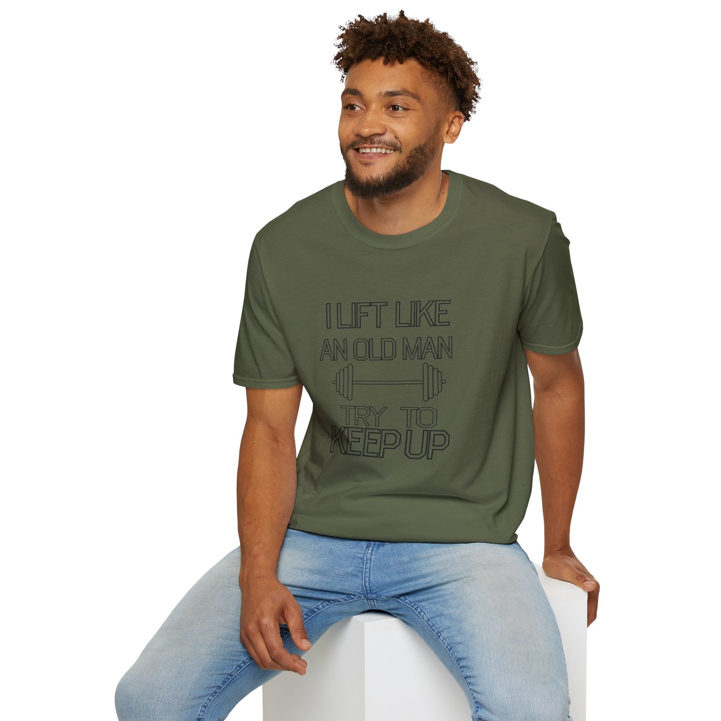 Funny Gym Motivation T-Shirt - "I Lift Like An Old Man, Try to Keep Up"