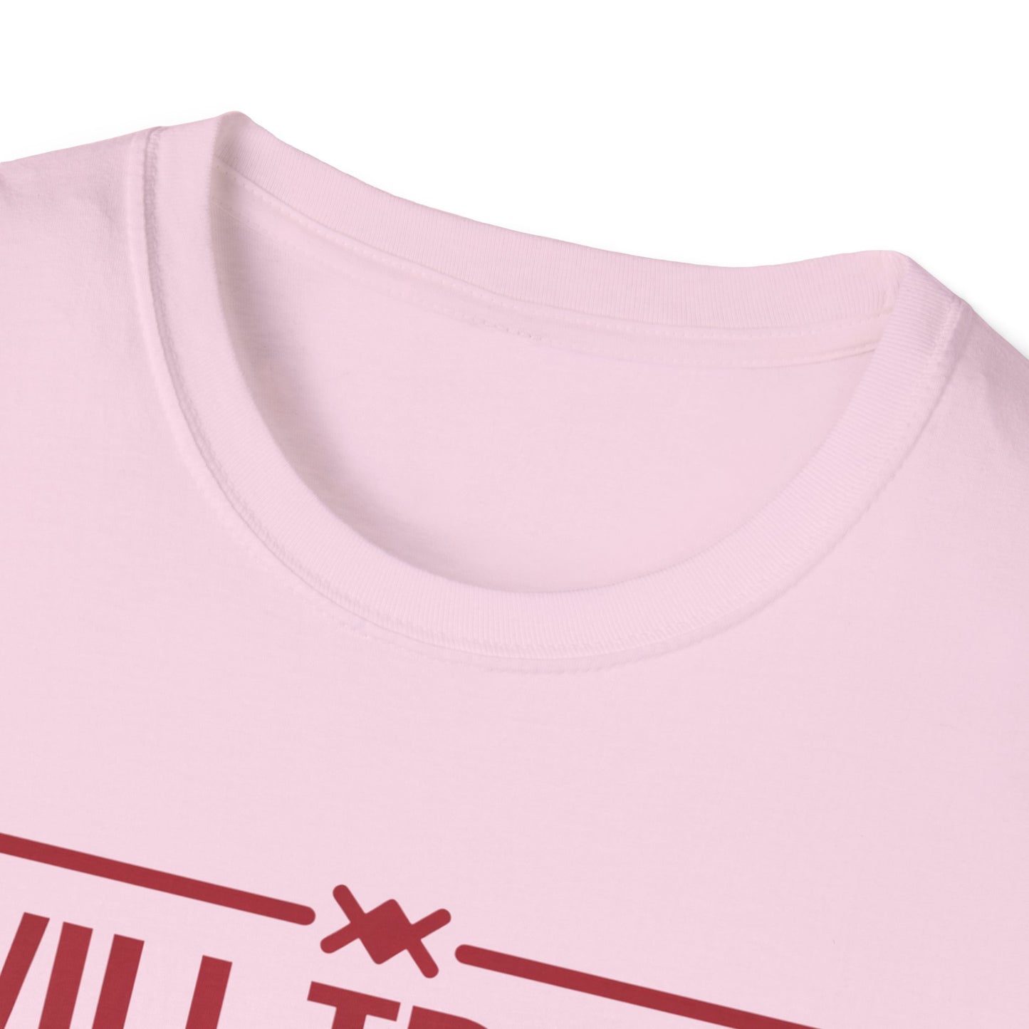 Will Trade Wife for Presents Unisex Softstyle T-Shirt | Funny Gift for Husband, Wife Swap Humor, Anniversary, Valentines