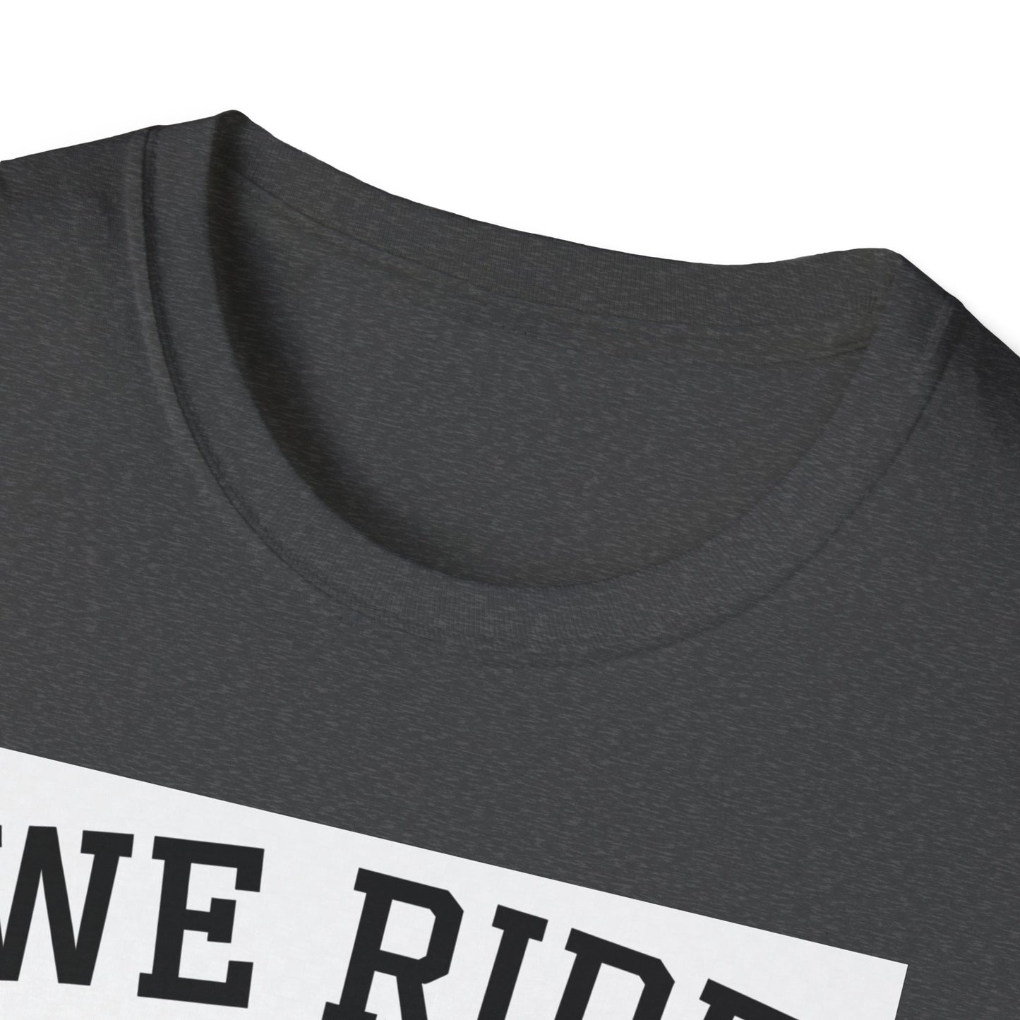 We Ride at Dawn Unisex Softstyle T-Shirt - Perfect for Lawn Care Enthusiasts
