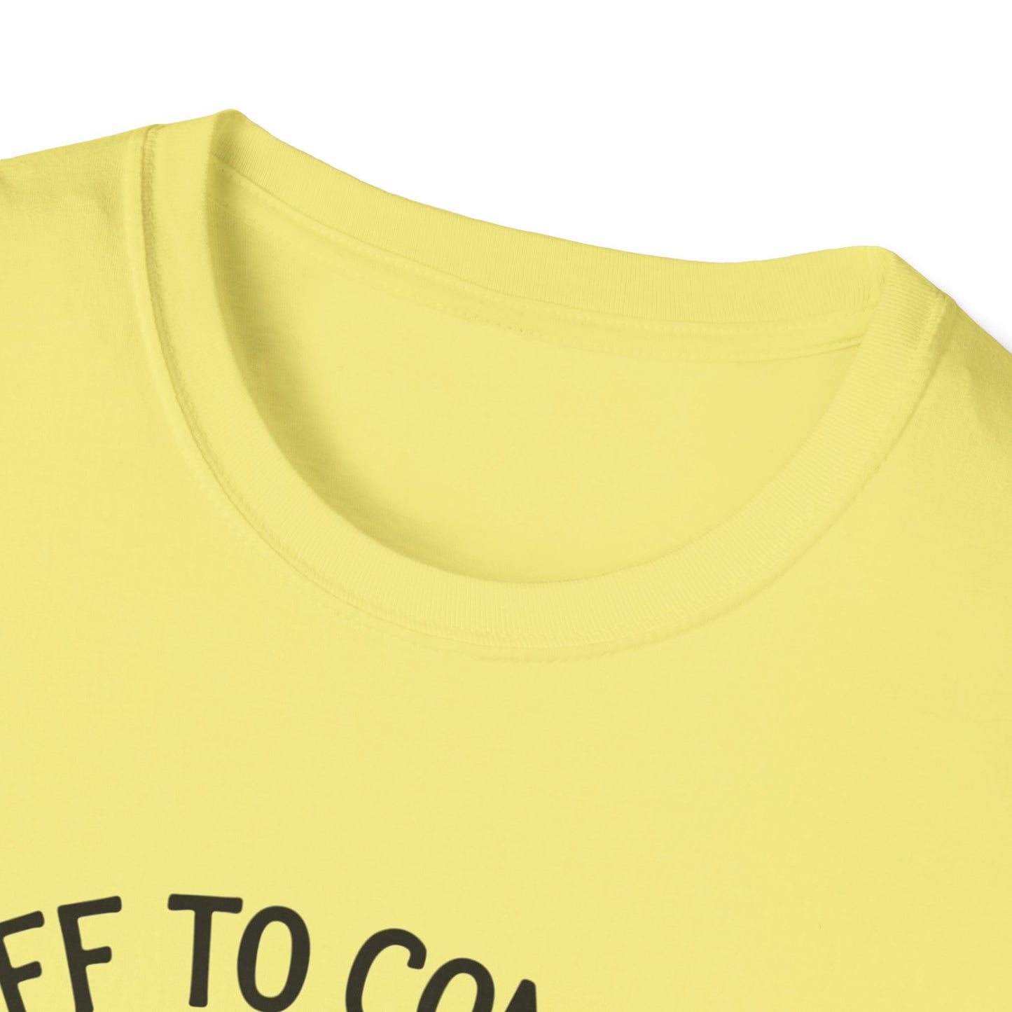 Funny Unisex T-Shirt - 'Off to Commit Tom Foolery' Graphic Tee