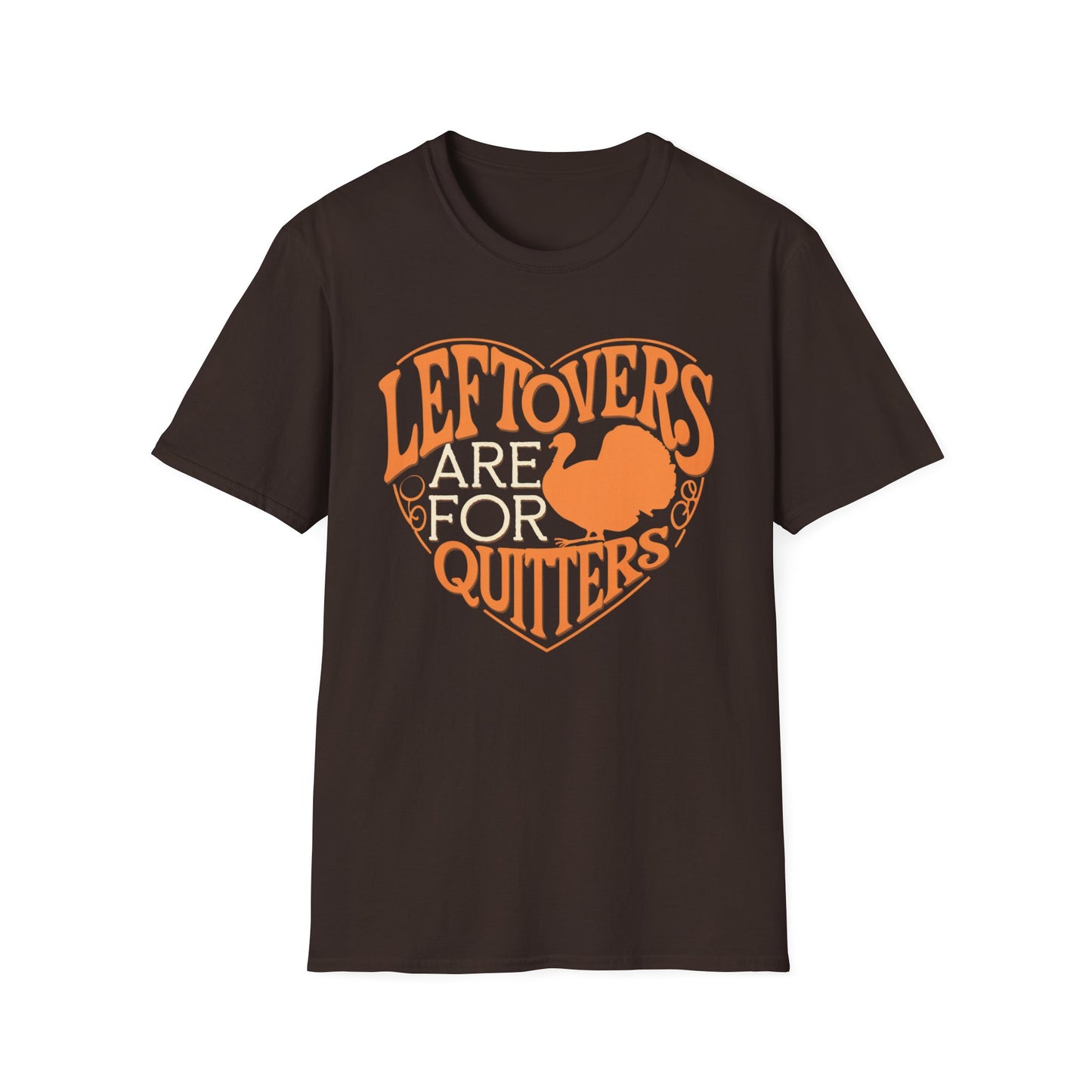 Thanksgiving Leftovers T-Shirt - "Leftovers Are for Quitters" - Unisex Softstyle Tee