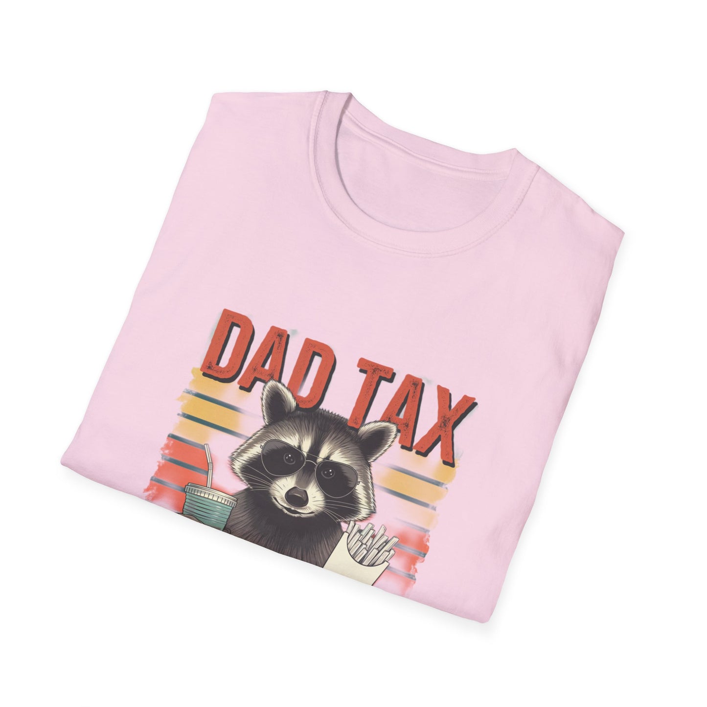 Funny Dad Tax T-Shirt | Unisex Softstyle Tee for Fathers Day