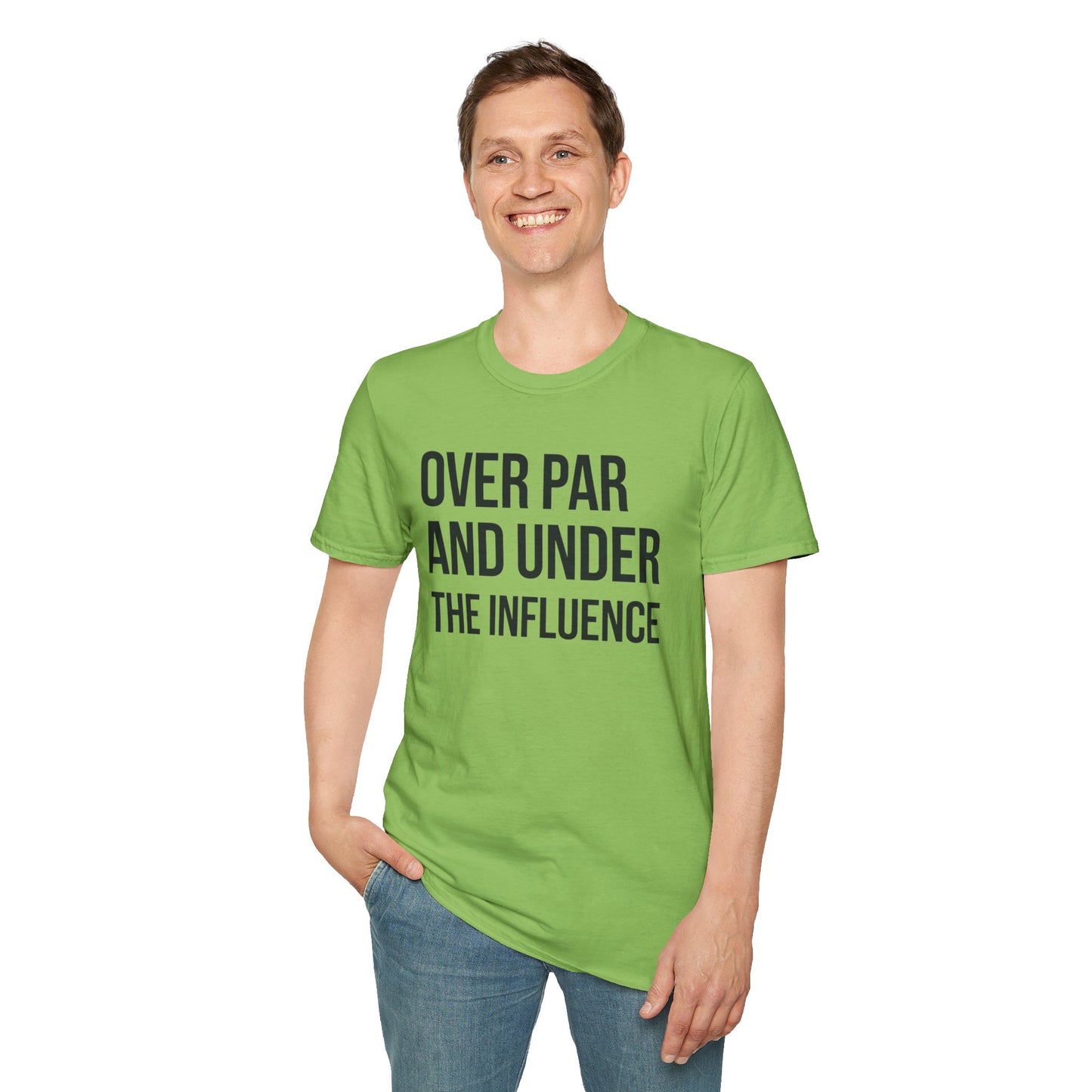 Over Par and Under the Influence Unisex Softstyle T-Shirt - Perfect for Golf Lovers and Party Enthusiasts