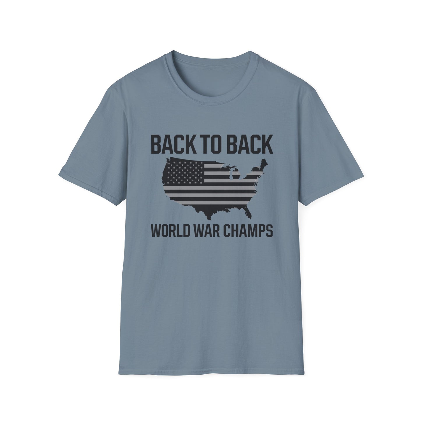 Patriotic Unisex Softstyle T-Shirt – ‘Back to Back World War Champs’
