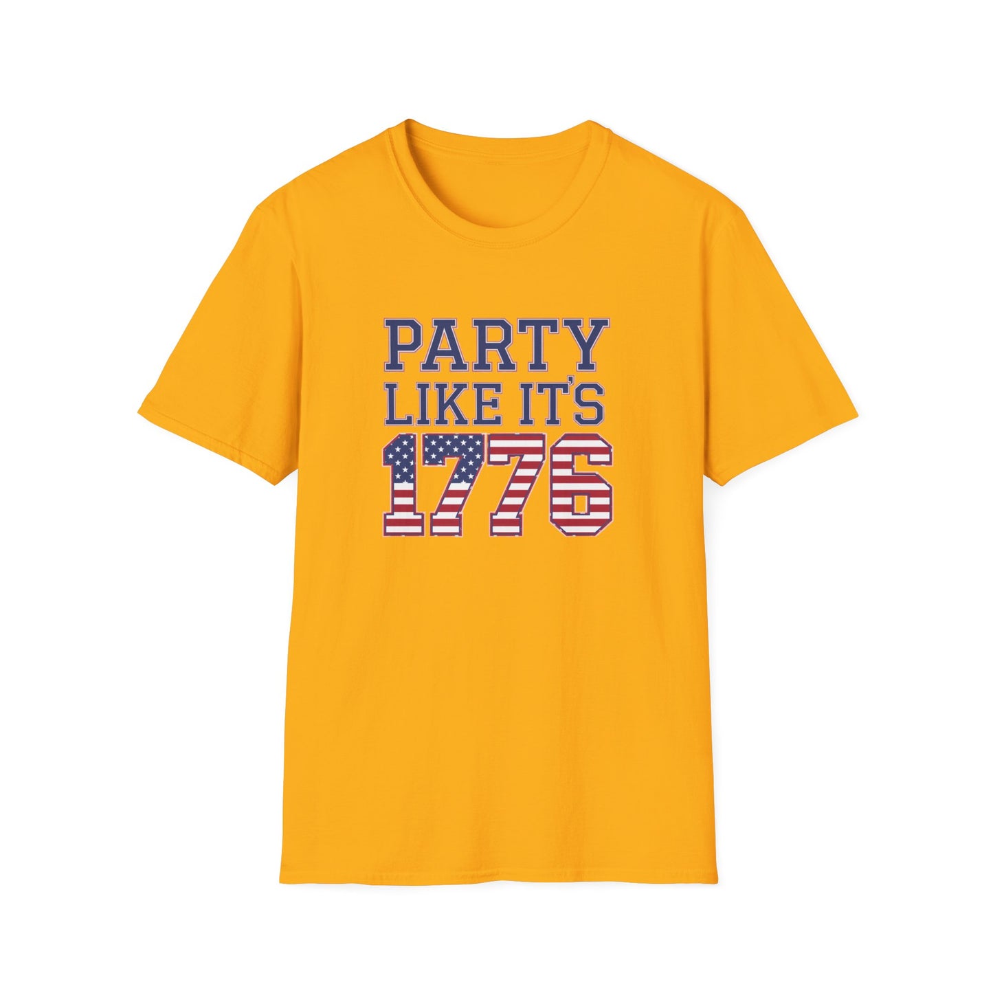 Patriotic Party Like It's 1776 Unisex T-Shirt