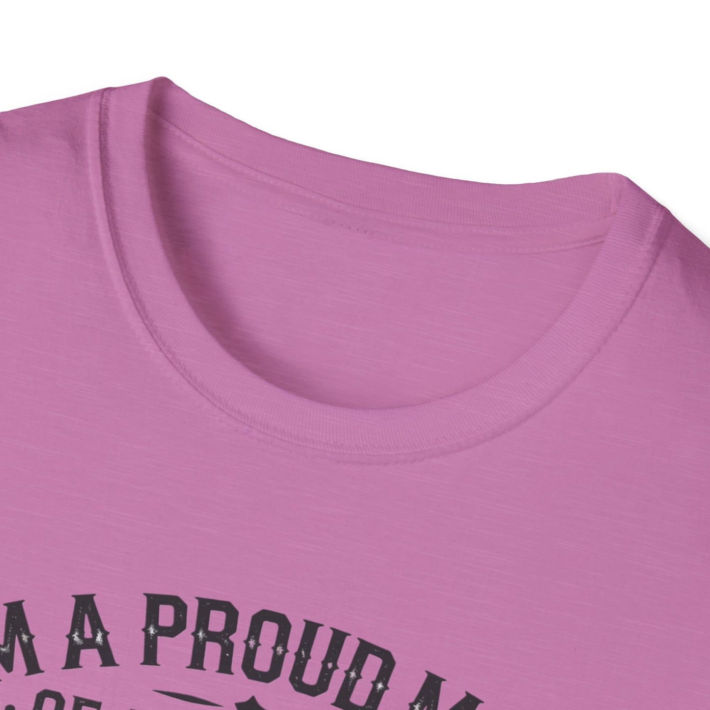Proud Mom Tee, Fun Gift for Moms, Mother's Day Shirt, Family Humor Tee, Unisex Softstyle T-Shirt
