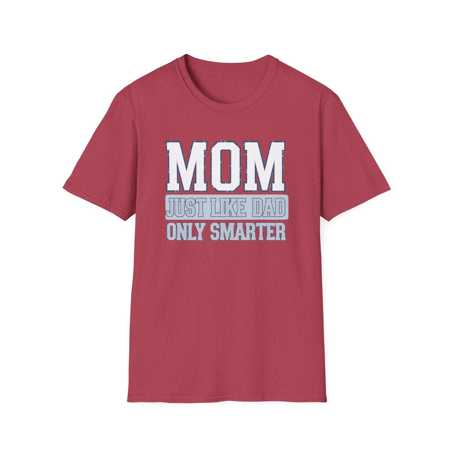 Funny Mom T-Shirt, Gift for Moms, Mother's Day Tee, Family Reunion Apparel, Casual Everyday Wear, Unisex Softstyle Shirt