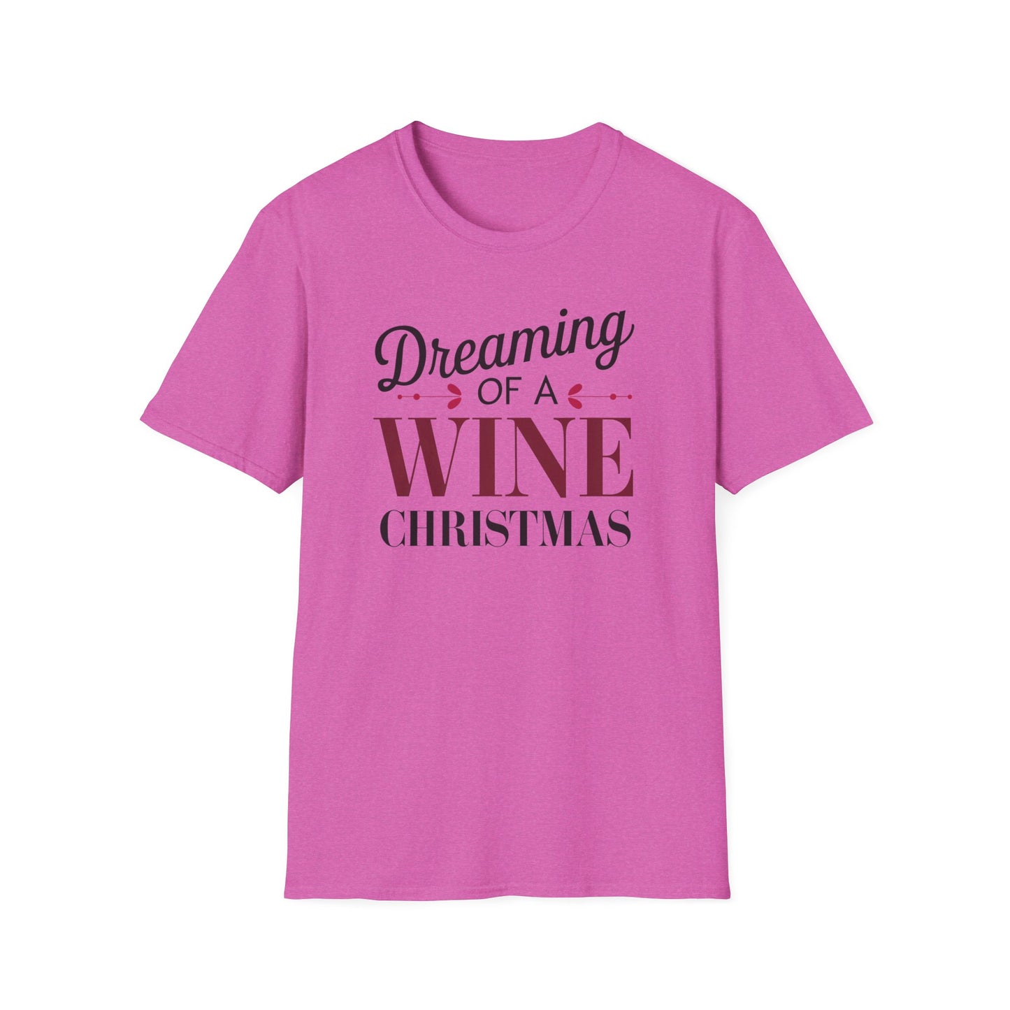 Dreaming of a Wine Christmas Unisex T-Shirt, Casual Gift, Holiday Apparel, Wine Lovers Tee, Christmas Party Shirt