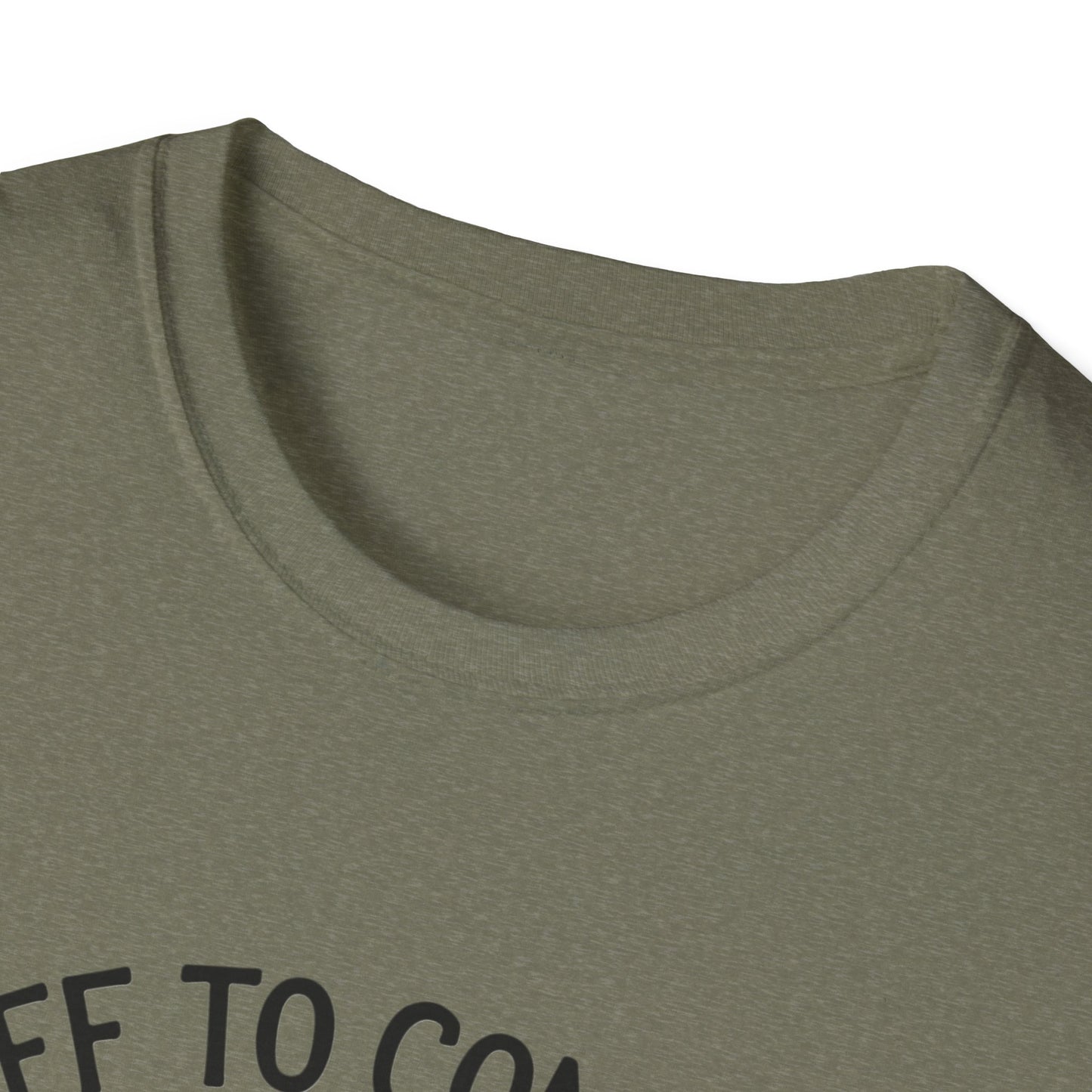 Funny Unisex T-Shirt - 'Off to Commit Tom Foolery' Graphic Tee