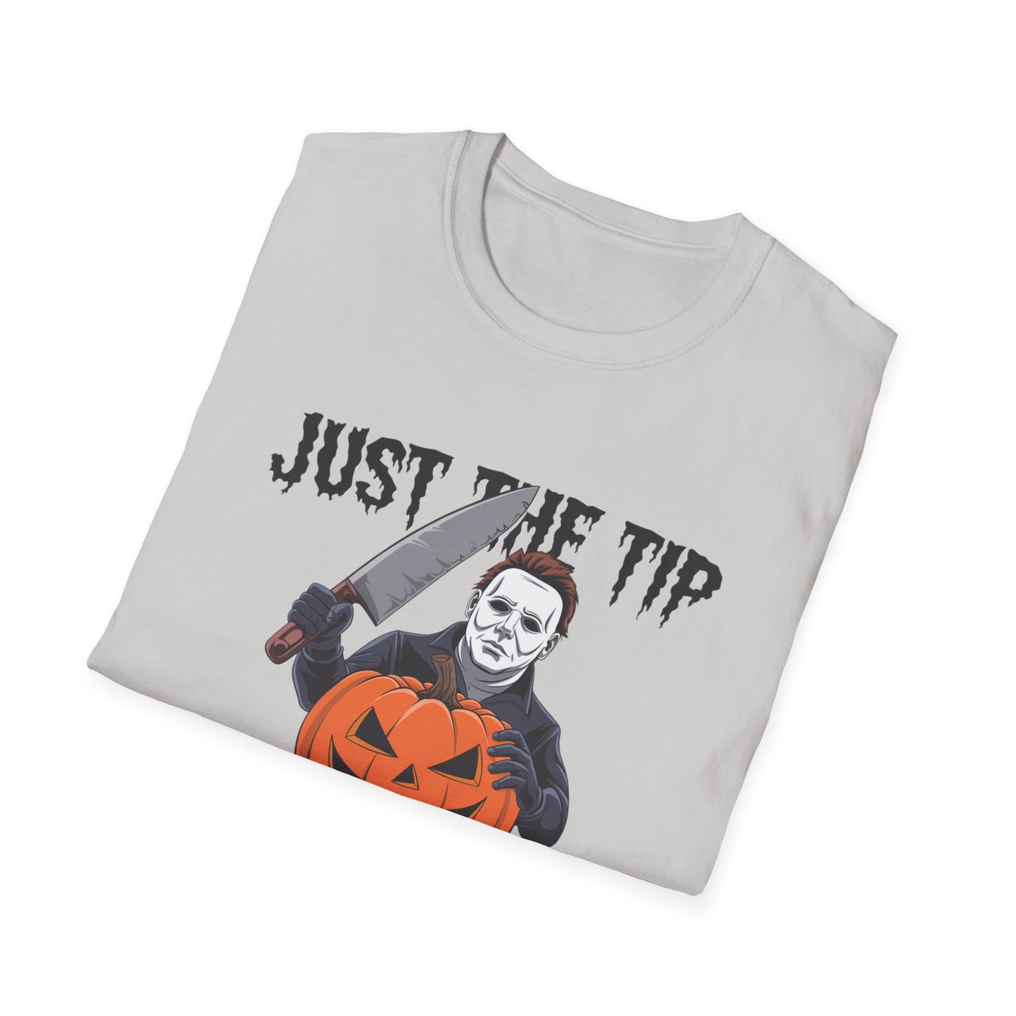 Funny Halloween T-Shirt, Unisex Graphic Tee, Halloween Costume, Pumpkin Carving Shirt, Trick or Treat Apparel, Just the Tip Design
