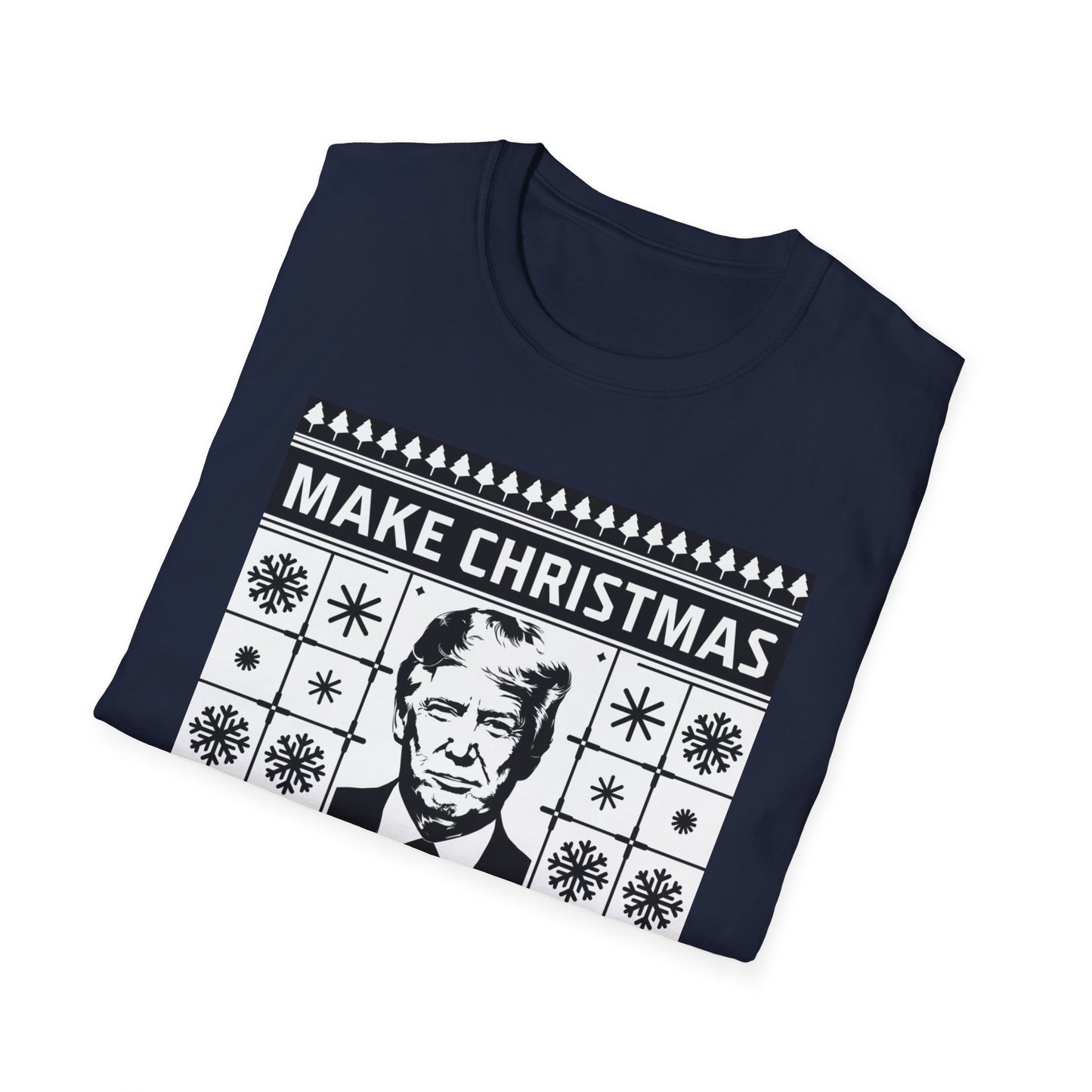 Christmas Humor T-Shirt, Unisex Holiday Tee, Make Christmas Great Again Shirt, Funny Xmas Apparel, Gift for Trump Fans