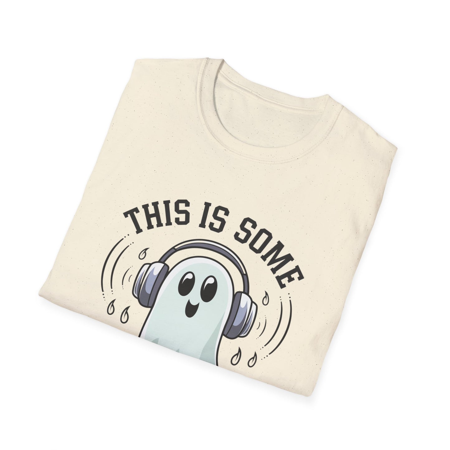 Spooky Humor Unisex T-Shirt, Halloween Ghost Tee, Funny Graphic Shirt, Gifts for Him, Gifts for Her, Casual Halloween Outfit
