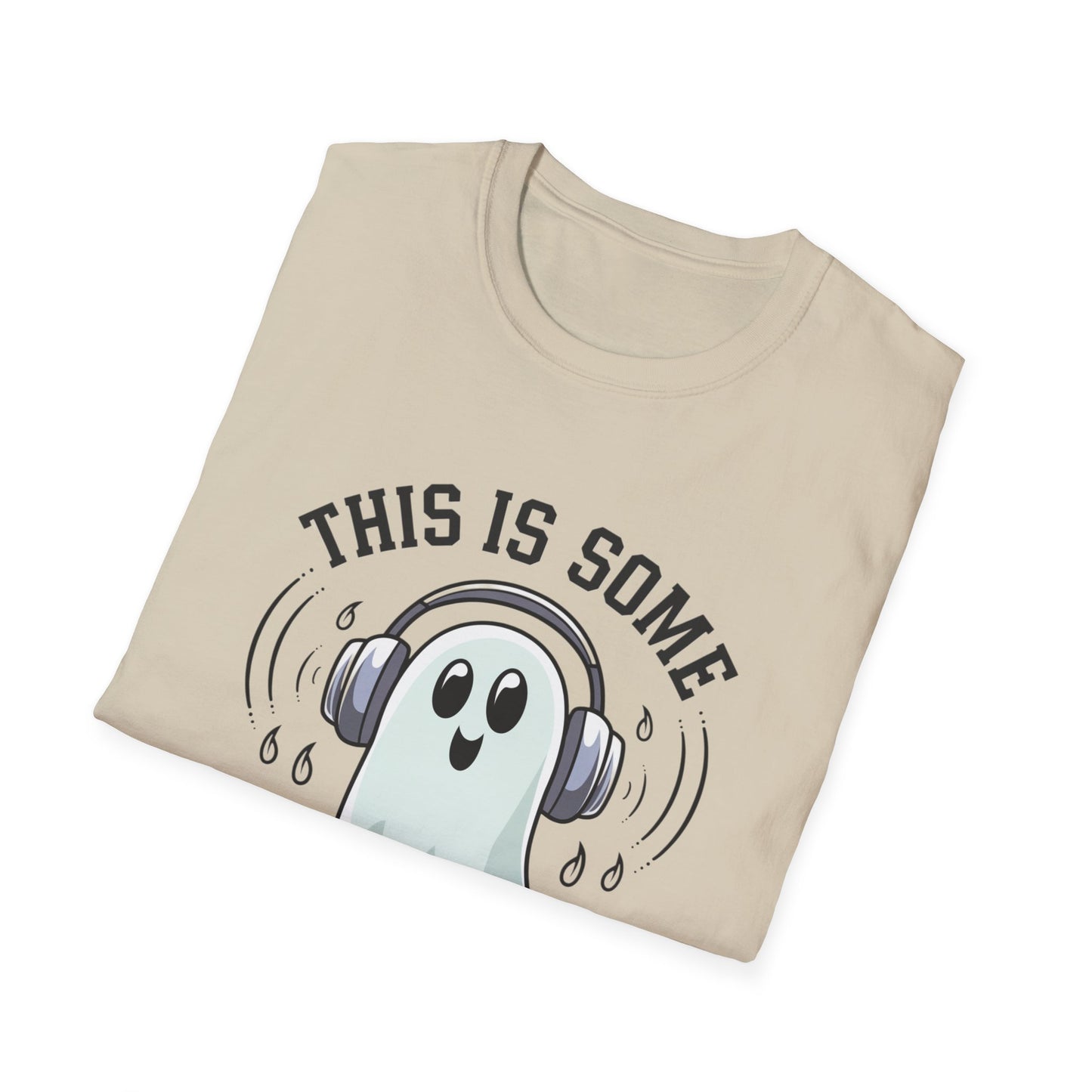 Spooky Humor Unisex T-Shirt, Halloween Ghost Tee, Funny Graphic Shirt, Gifts for Him, Gifts for Her, Casual Halloween Outfit