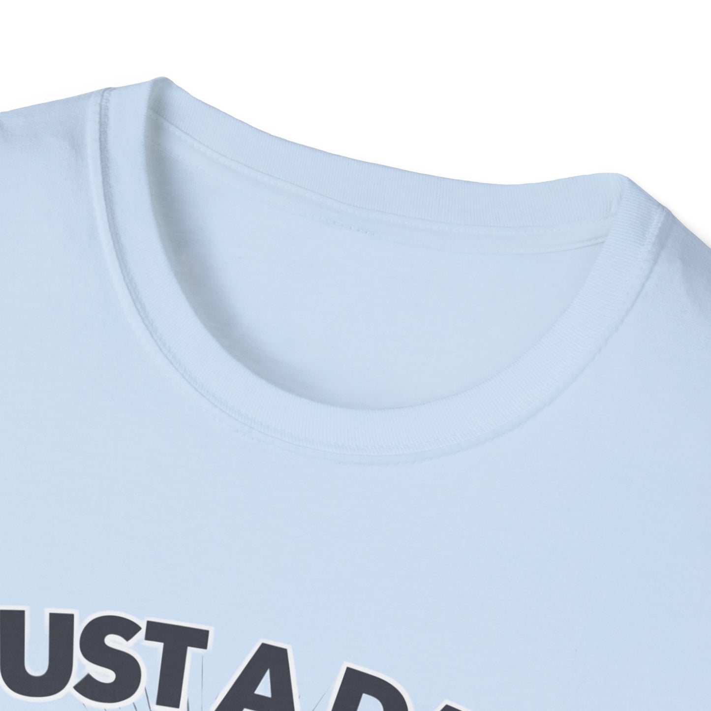 Just a Dad Unisex Softstyle T-Shirt - Humorous Father's Day Gift, Comfortable Casual Wear