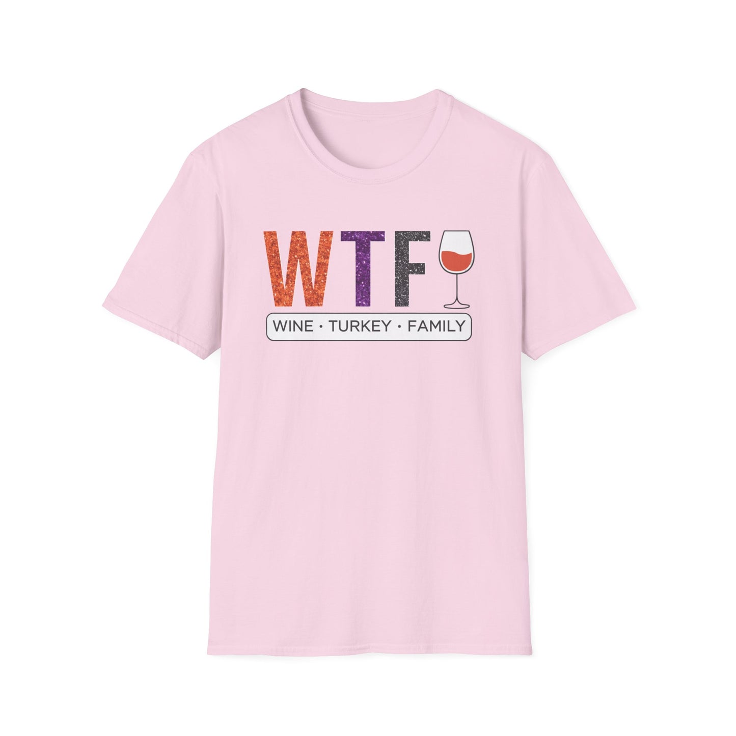 WTF Wine Turkey Family T-Shirt | Funny Thanksgiving Unisex Tee, Family Gathering Shirt, Wine Lover Gift, Holiday Apparel