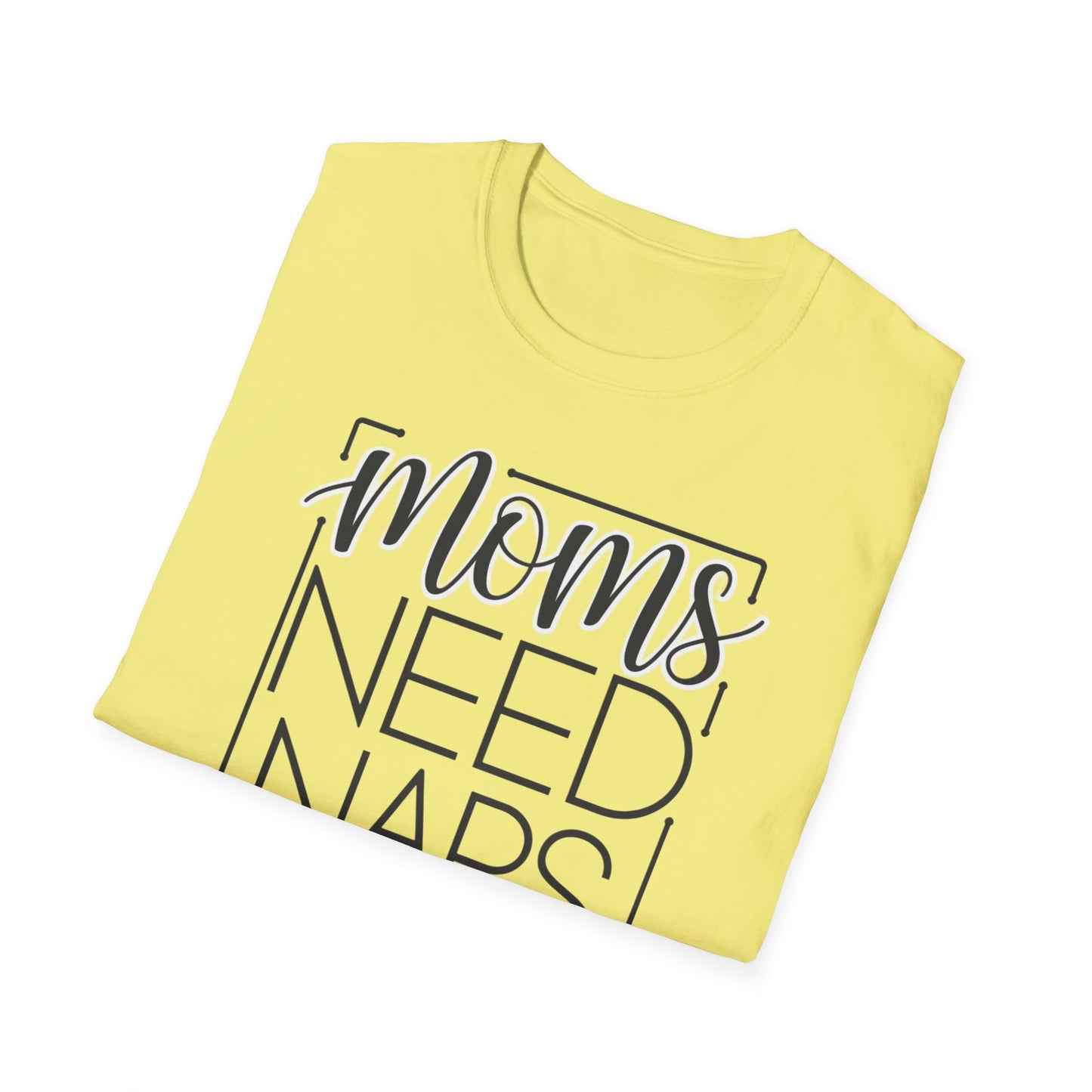 Moms Need Naps Too T-Shirt | Funny Mom Shirt, Gift for Mothers, Casual Tee, Relaxation Apparel, Mother's Day Gift