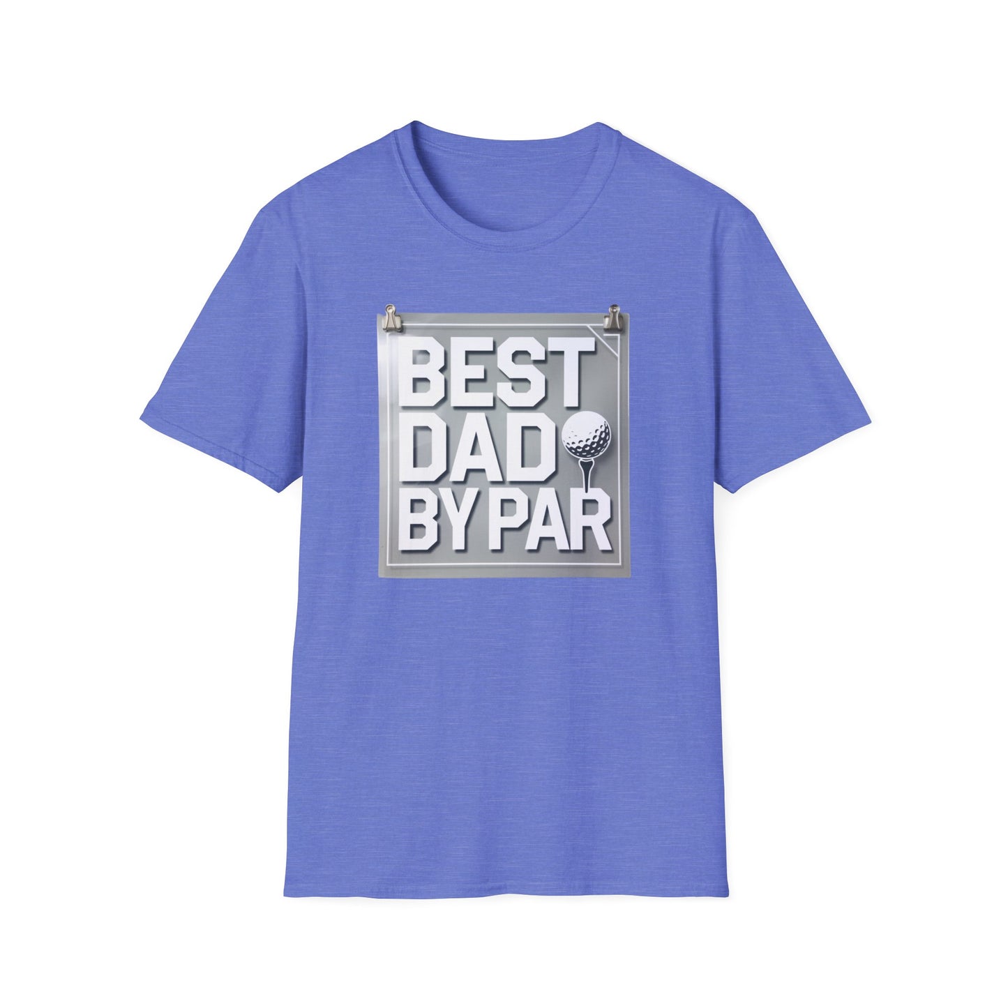 Best Dad by Par Unisex Softstyle T-Shirt - Perfect Father's Day Gift