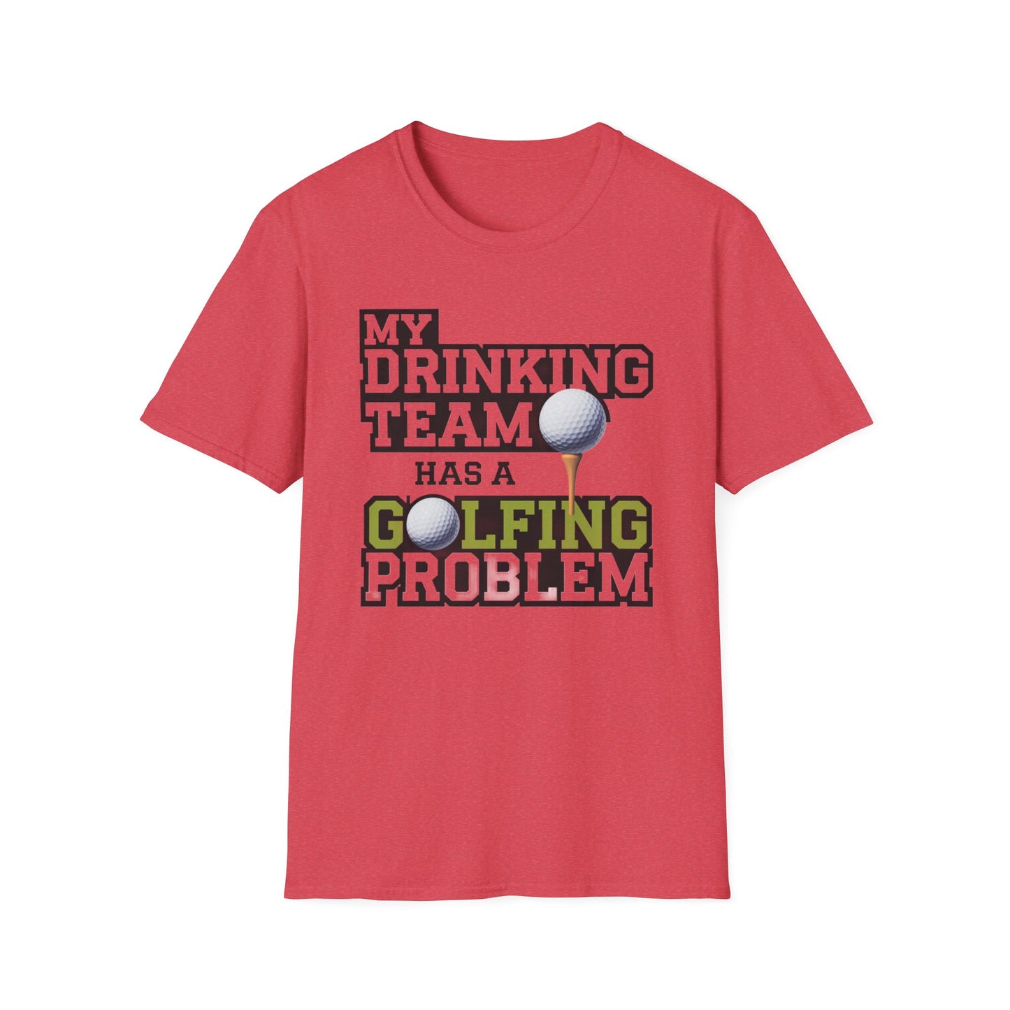 Funny Golfing Problem Unisex Softstyle T-Shirt