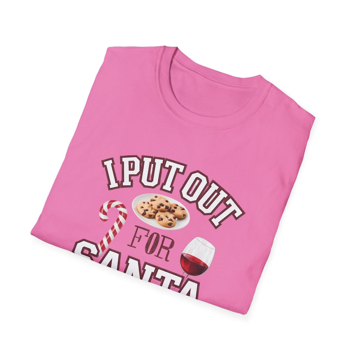 I Put Out for Santa Unisex T-Shirt | Funny Christmas Tee, Holiday Gift, Baking Shirt, Santa Apparel, Xmas Humor Shirt