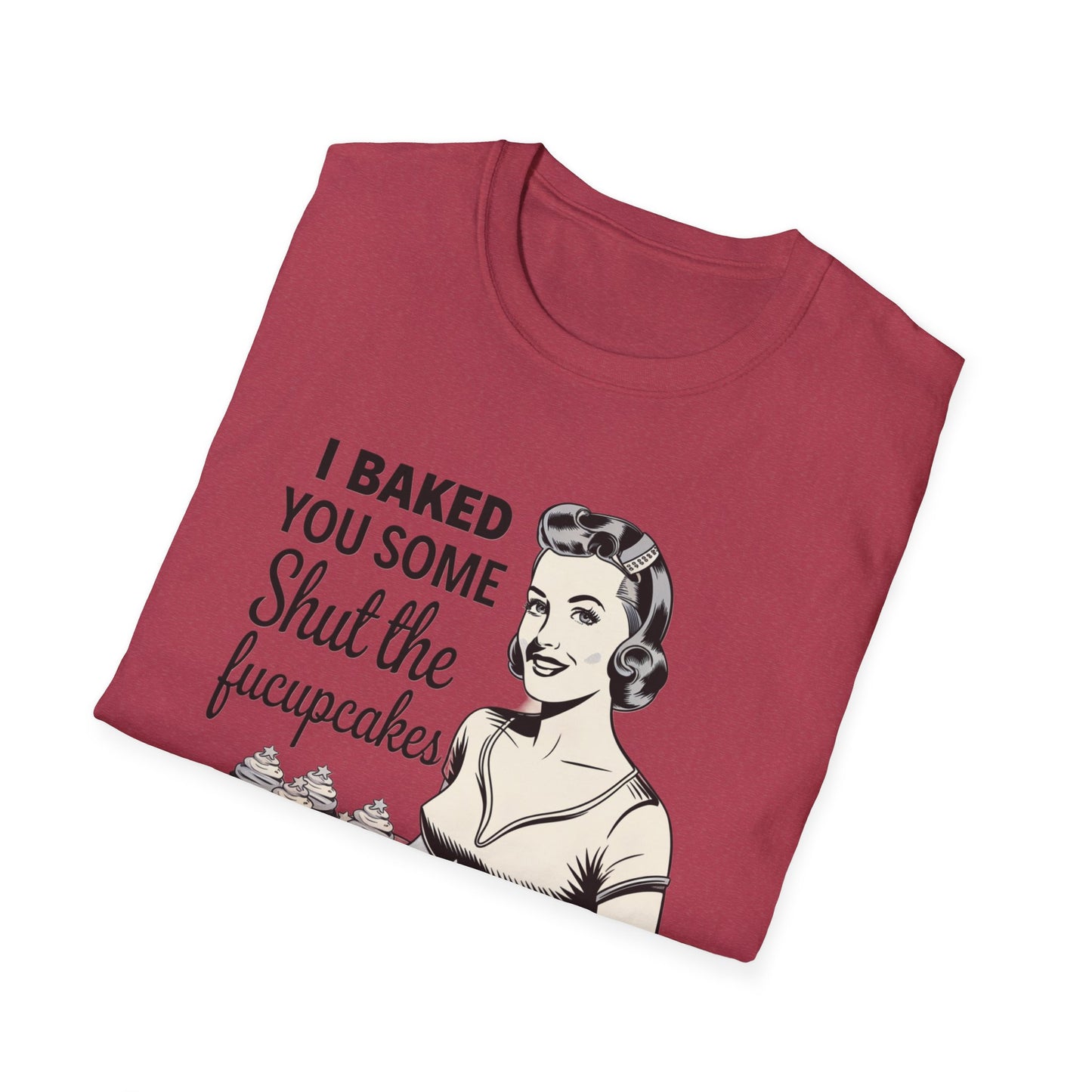 Funny Baking T-Shirt, Kitchen Humor Tee, Gift for Bakers, Quirky Baking Shirt, Foodie Apparel, Birthday Gift