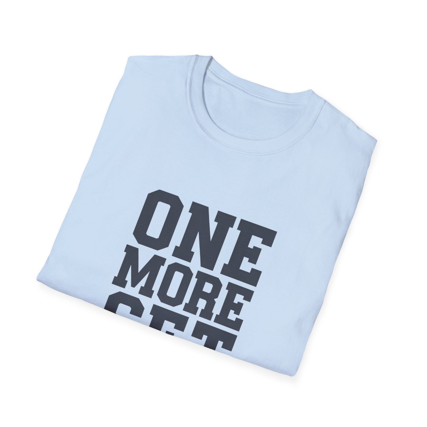 Motivational Fitness T-Shirt - 'One More Set' Unisex Softstyle Tee