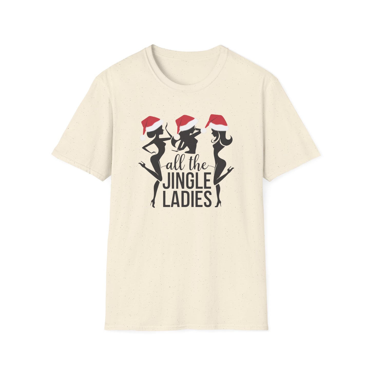 Festive Holiday T-Shirt: All the Jingle Ladies, Christmas Shirt, Unisex Tee, Gift for Her, Holiday Apparel, Winter Fashion