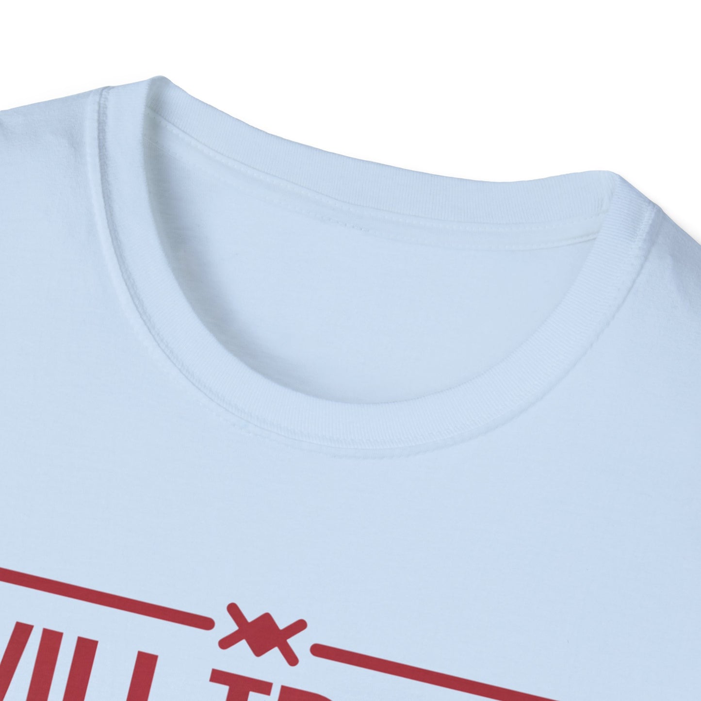 Will Trade Wife for Presents Unisex Softstyle T-Shirt | Funny Gift for Husband, Wife Swap Humor, Anniversary, Valentines