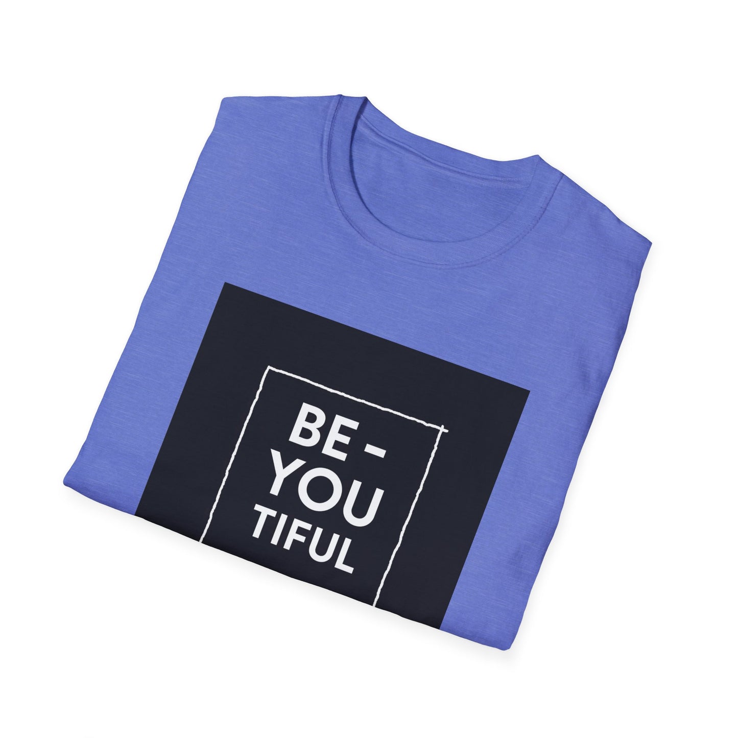 Be-You-Tiful Unisex Softstyle T-Shirt - Inspiring Message Shirt, Casual Wear, Gift for Friends, Motivational Apparel, Everyday Comfort