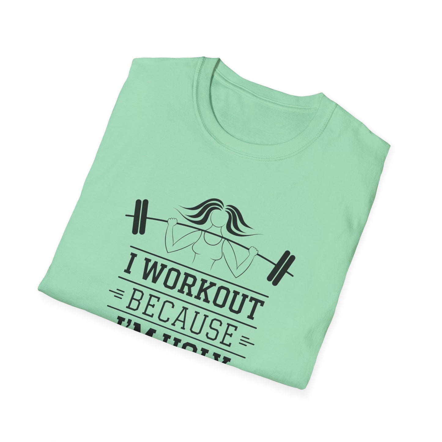 Funny Workout T-Shirt - 'I Workout Because I'm Ugly' - Unisex Softstyle Tee
