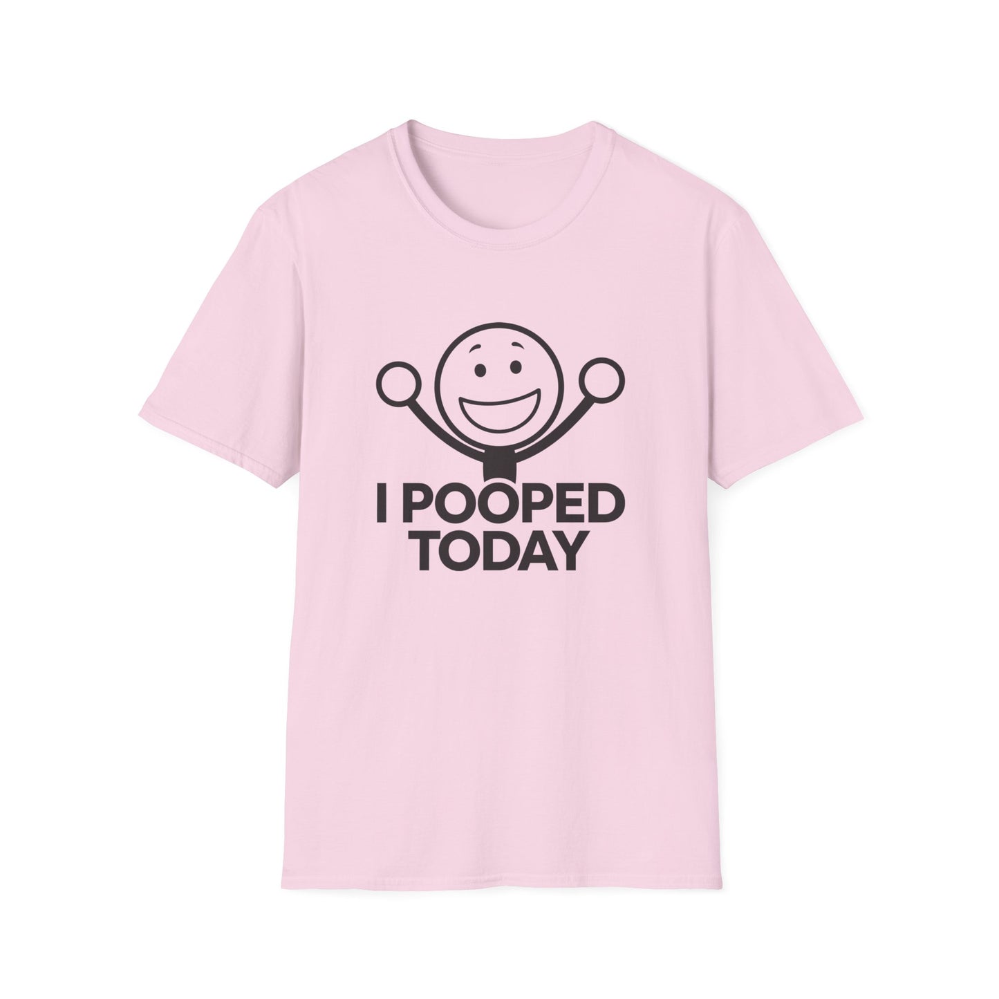 Funny Unisex T-Shirt - 'I Pooped Today' Humor Tee