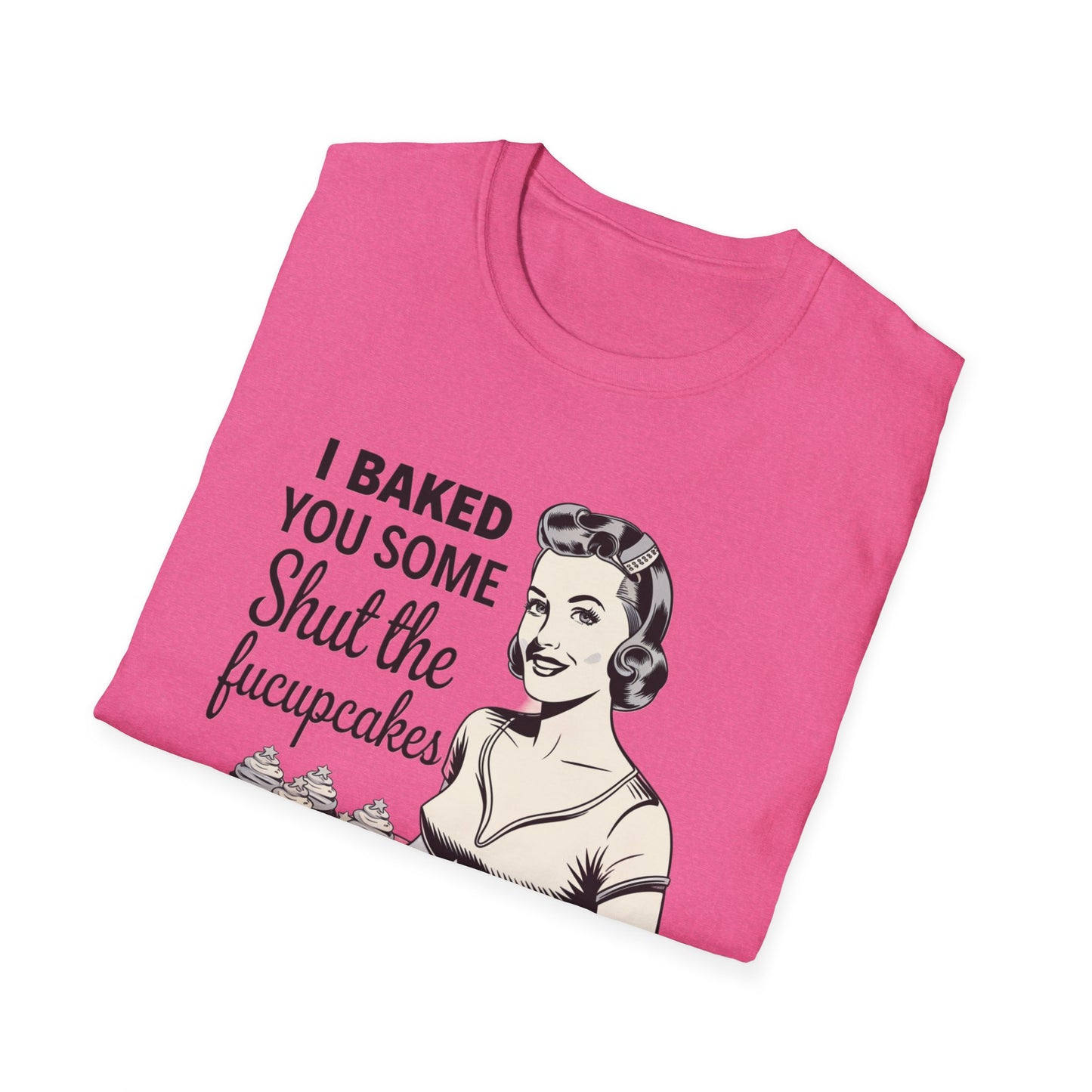 Funny Baking T-Shirt, Kitchen Humor Tee, Gift for Bakers, Quirky Baking Shirt, Foodie Apparel, Birthday Gift