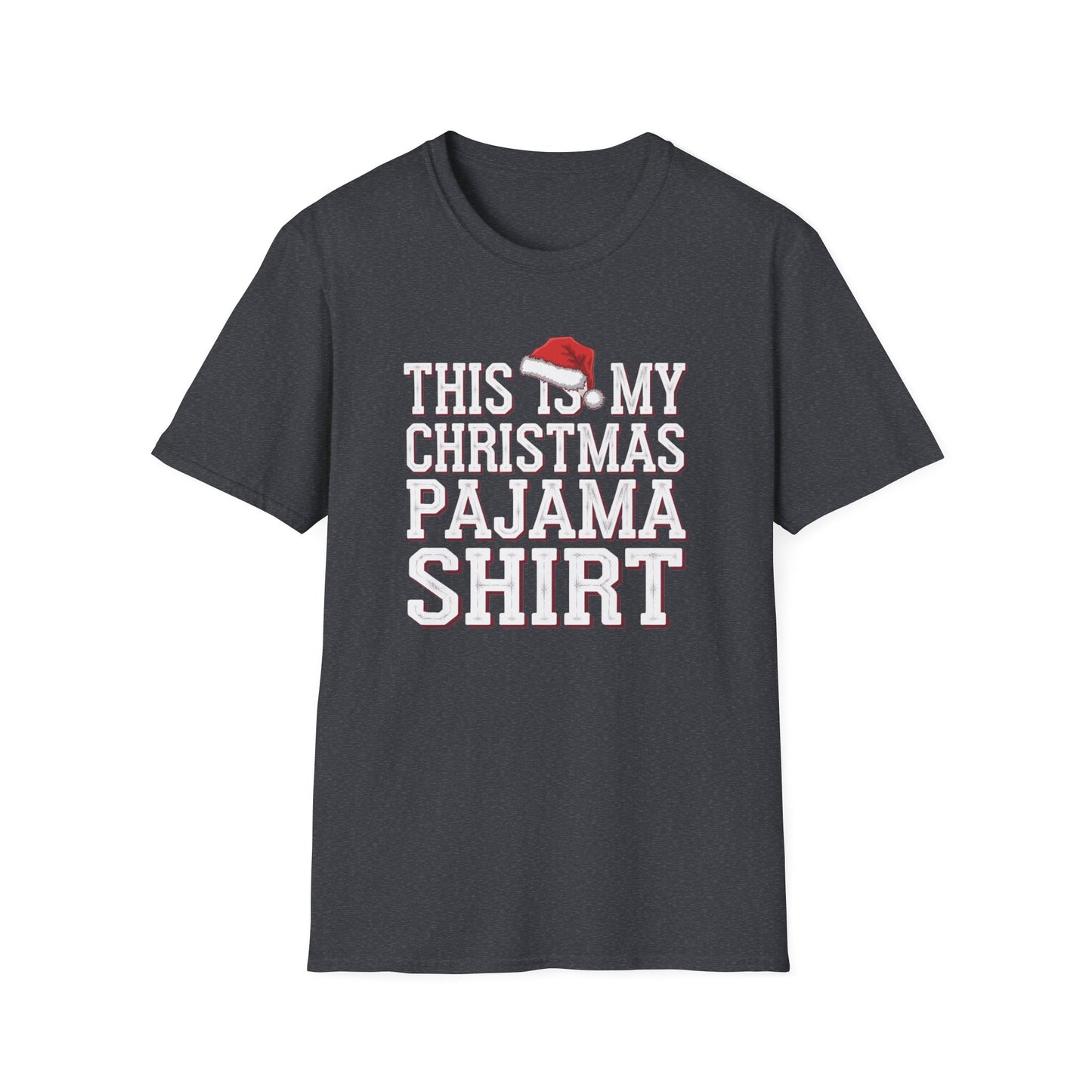 This is My Christmas Pajama Shirt - Unisex Softstyle Tee, Holiday Gift, Cozy T-Shirt, Christmas Pajama, Fun Winter Wear