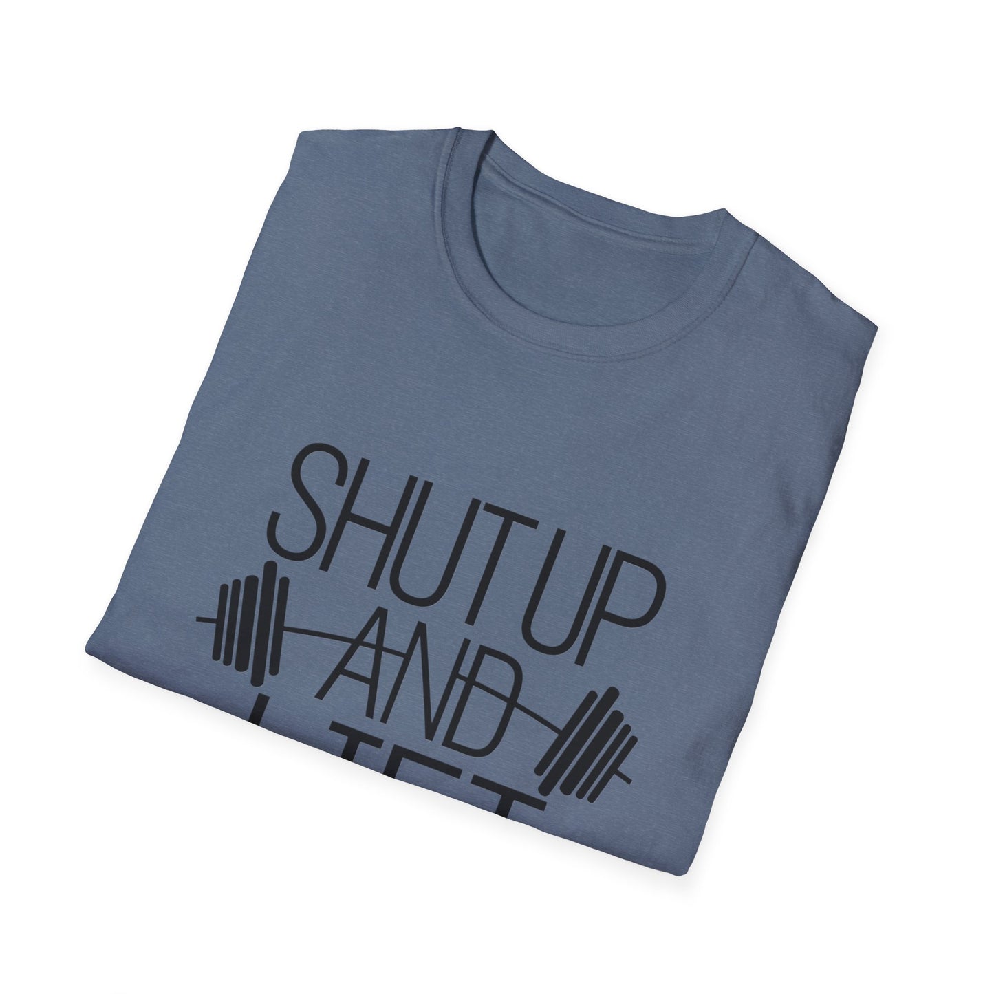 Fitness Motivation T-Shirt - "Shut Up and Lift" - Unisex Softstyle Tee for Gym Enthusiasts